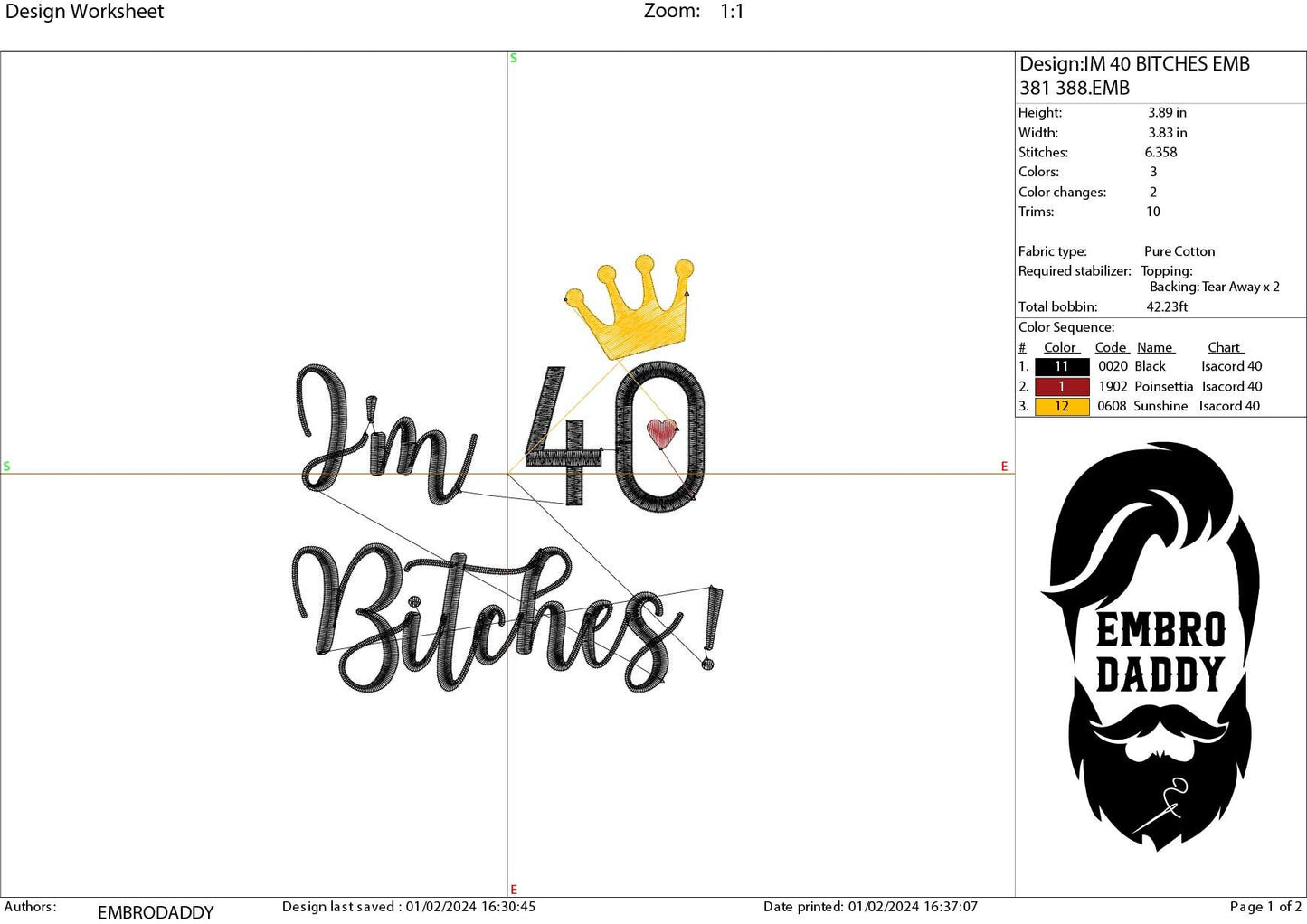 Mature, Machine Embroidery files, I'm 40 b*tches!, 40 th birthday, PES, dst, vip, xxx, hus & more