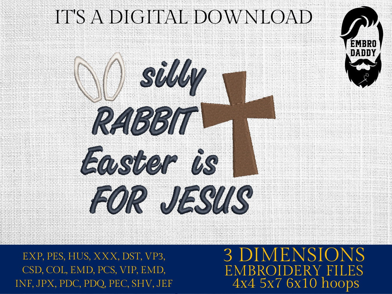 Machine Embroidery, silly rabbit Easter is for Jesus, christian, gift idea PES, xxx, hus & more, embroidery files, easter