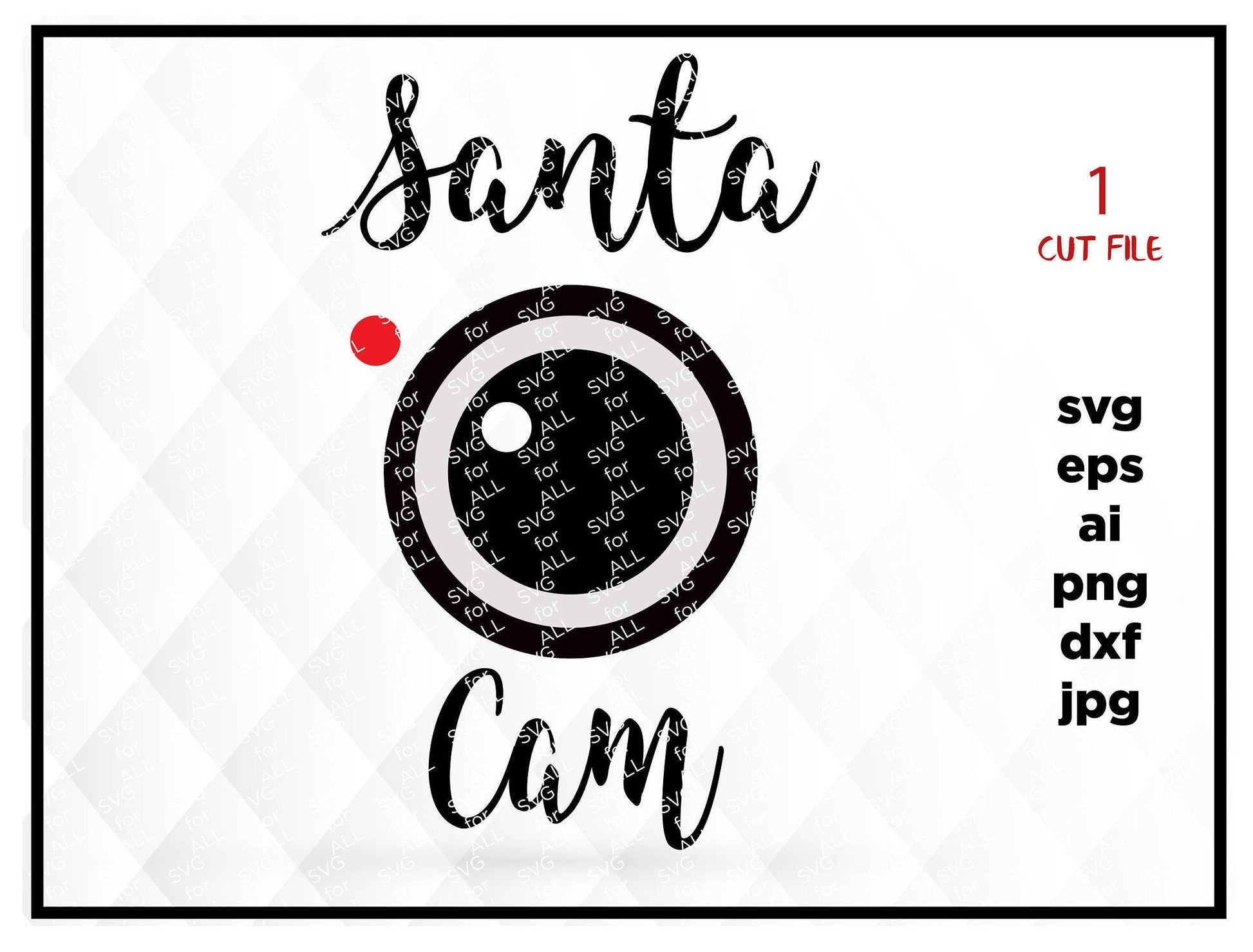 Santa Cam SVG, Santa Cam, Santa Camera SVG, Christmas SVG, Silhouette Cut Files, Cricut Cut Files