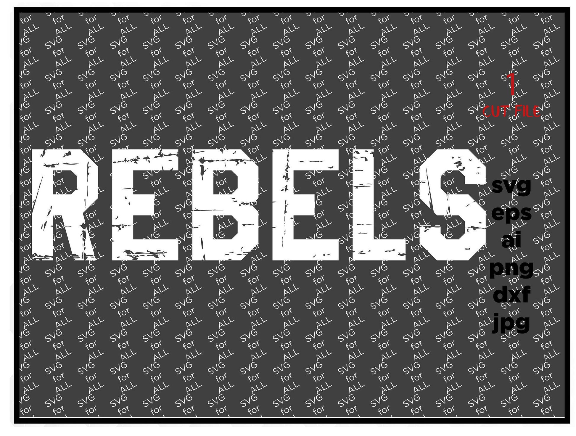 Rebels SVG, grunge, Rebel svg, dxf, distressed, grunge, Rebels, dxf, clip art, Rebel clip art, , Baseball svg, , svg