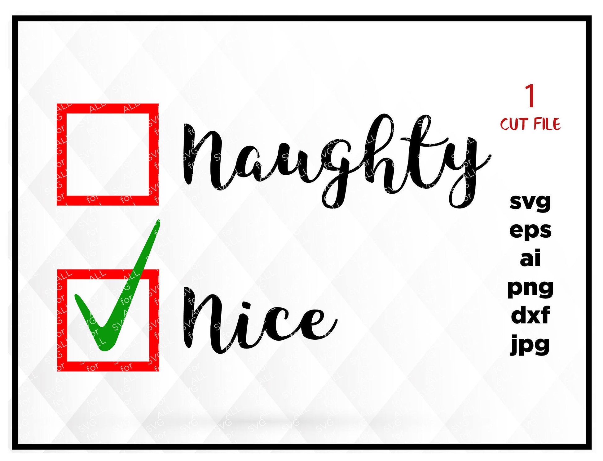 Naughty Nice SVG, Naughty Nice SVG, Christmas SVG, Silhouette Cut Files, Cricut Cut Files