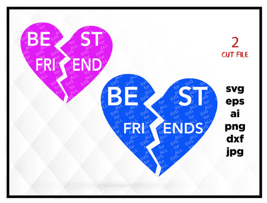 Best friend svg, Besties svg, BFF svg, Friends svg, Friendship svg, Broken heart svg,svg, dxf, cricut, silhouette cut file, svg files