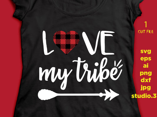 Love my tribe svg, buffalo plaid svg, Valentine's Day svg, SVG, Valentine svg, Digital Download, clip art, cut file, distressed, dxf, ep