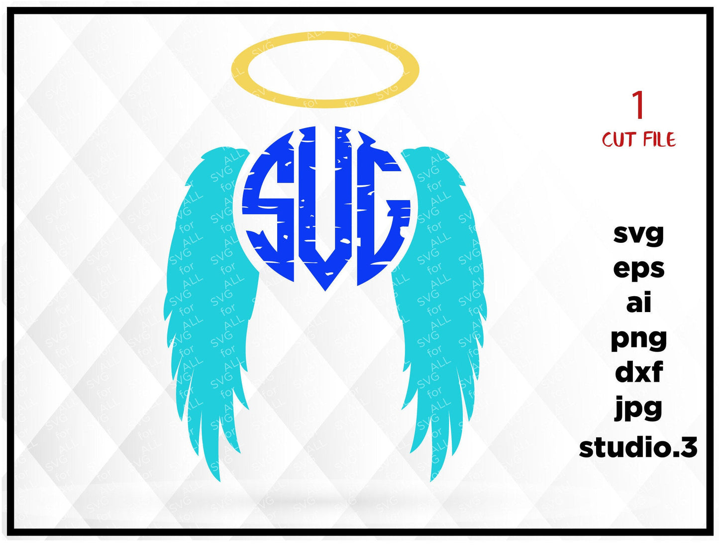 Angel Wings Monogram SVG, Angel SVG, Angel Wings Svg, Halo SVG, Cricut Cut Files, Silhouette Cut Files, cut file, png, dxf, eps, jpeg Files