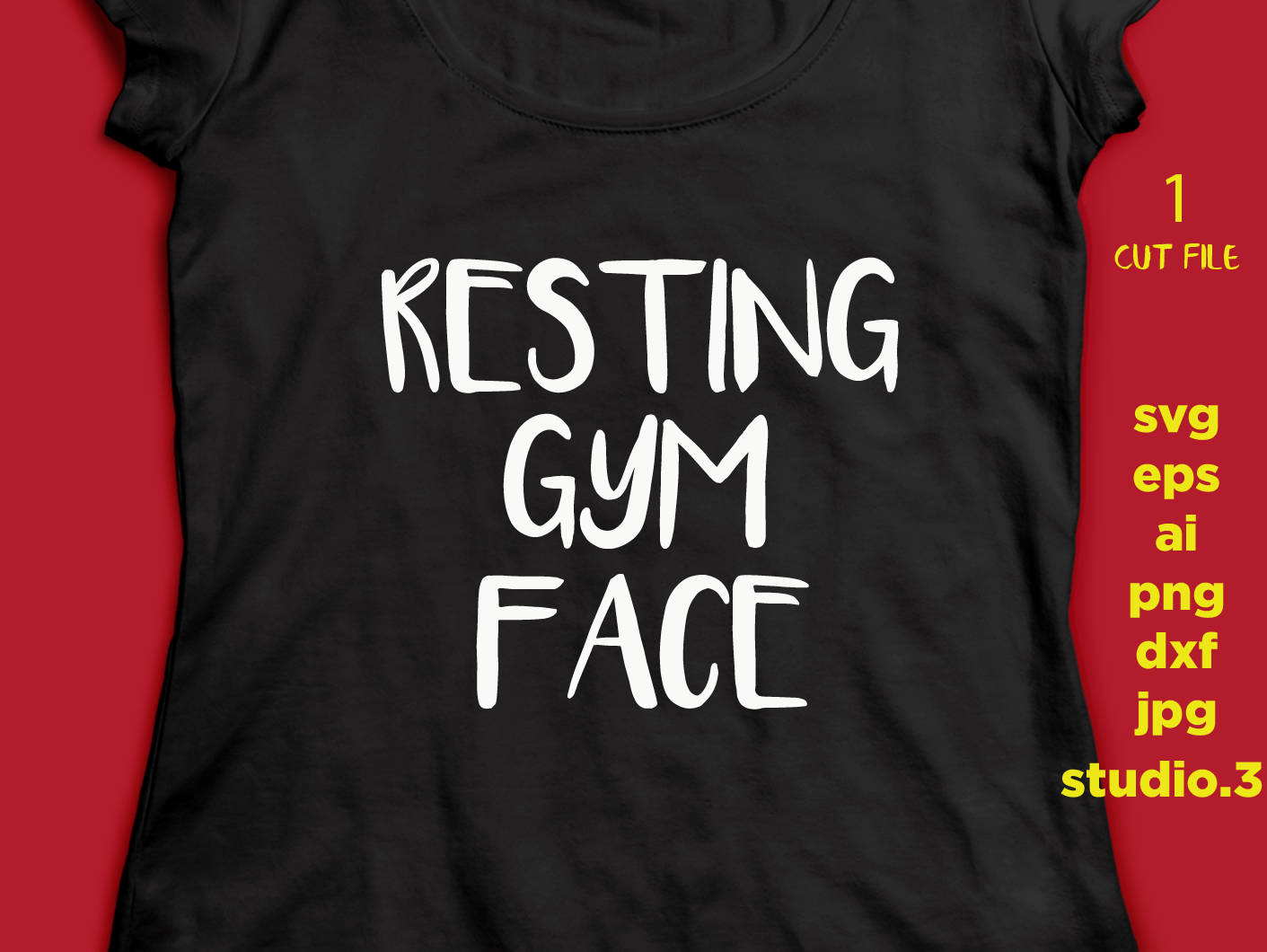 Resting Gym Face Muscle Tee, instant download design for cricut or silhouette, Cricut Designs, Svg Designs, Dxf, ai, eps, cut file,