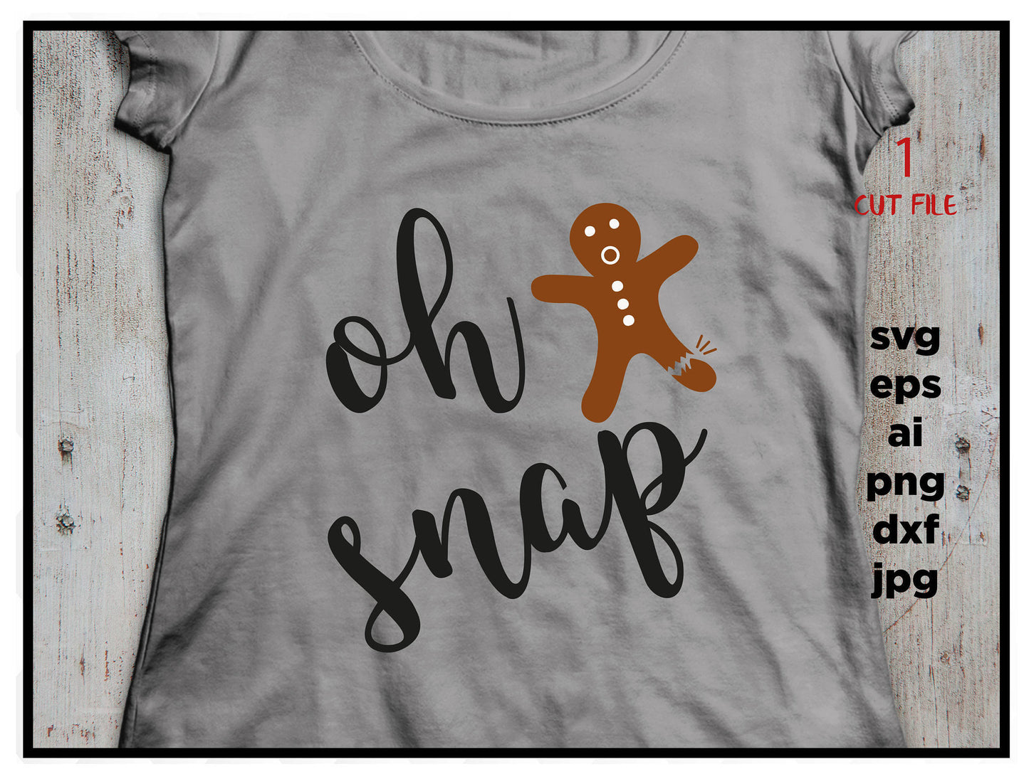 Oh snap gingerbread, Christmas SVG, christmas cookie SVG, Digital Download, dxf, eps, png, files for Cricut e Silhouette