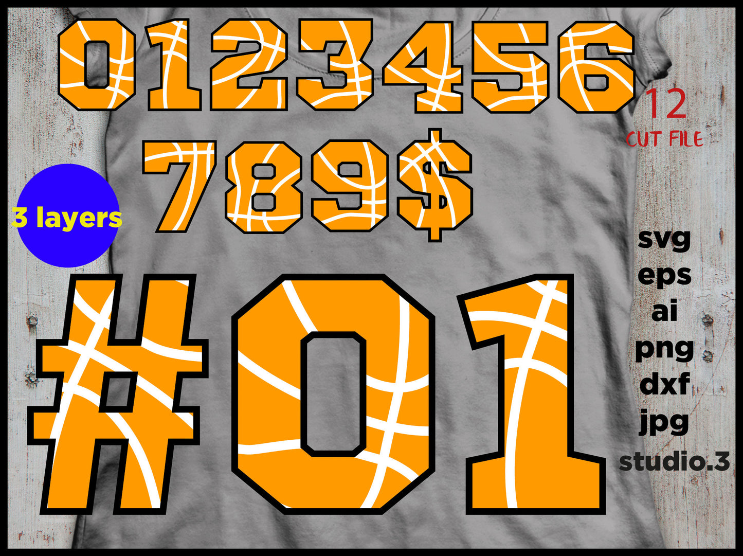 Basketball Numbers with three layers, Cut Files Silhouette Studio Cricut Svg Dxf Jpg Png Eps cut file Ai