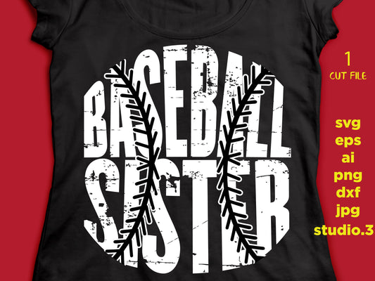 baseball svg, baseball Sister svg, baseball sister shirt design, SVG, DxF, EpS, cut file Cut file, for Cricut & silhouette, Iron on transfer