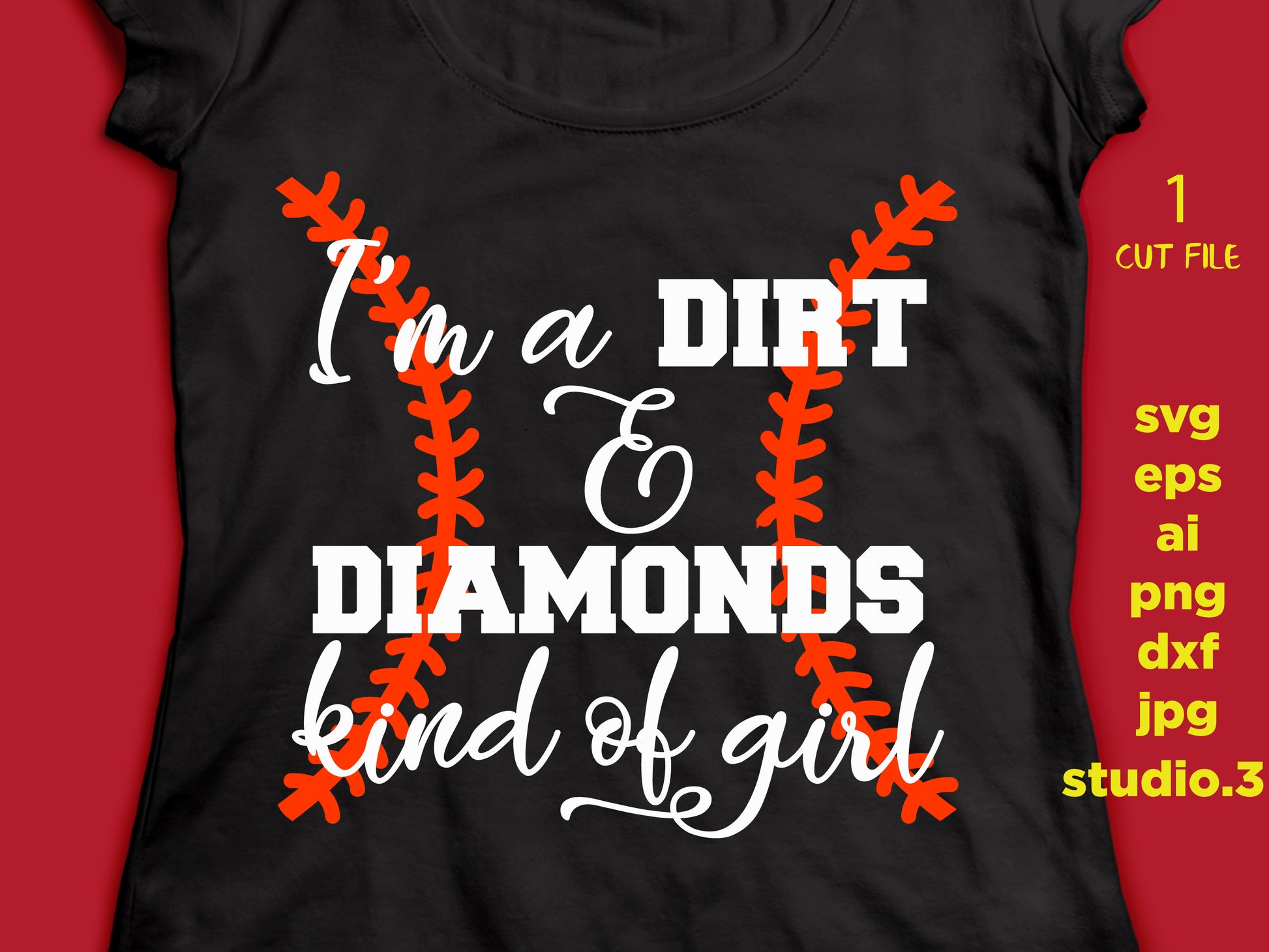 I'm a dirt and diamonds kind of girl, SVG, DxF, EpS, cut file Cut file, for Cricut & silhouette, Iron on transfer, girl svg, girl t shirt