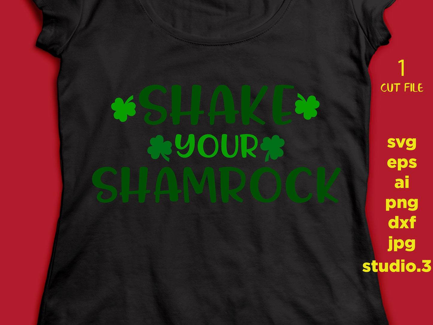 Shake your shamrock svg, saint patrick's day svg, leprechaun svg, cricut & silhouette cut file, st patrick's day svg, irish svg, clover svg