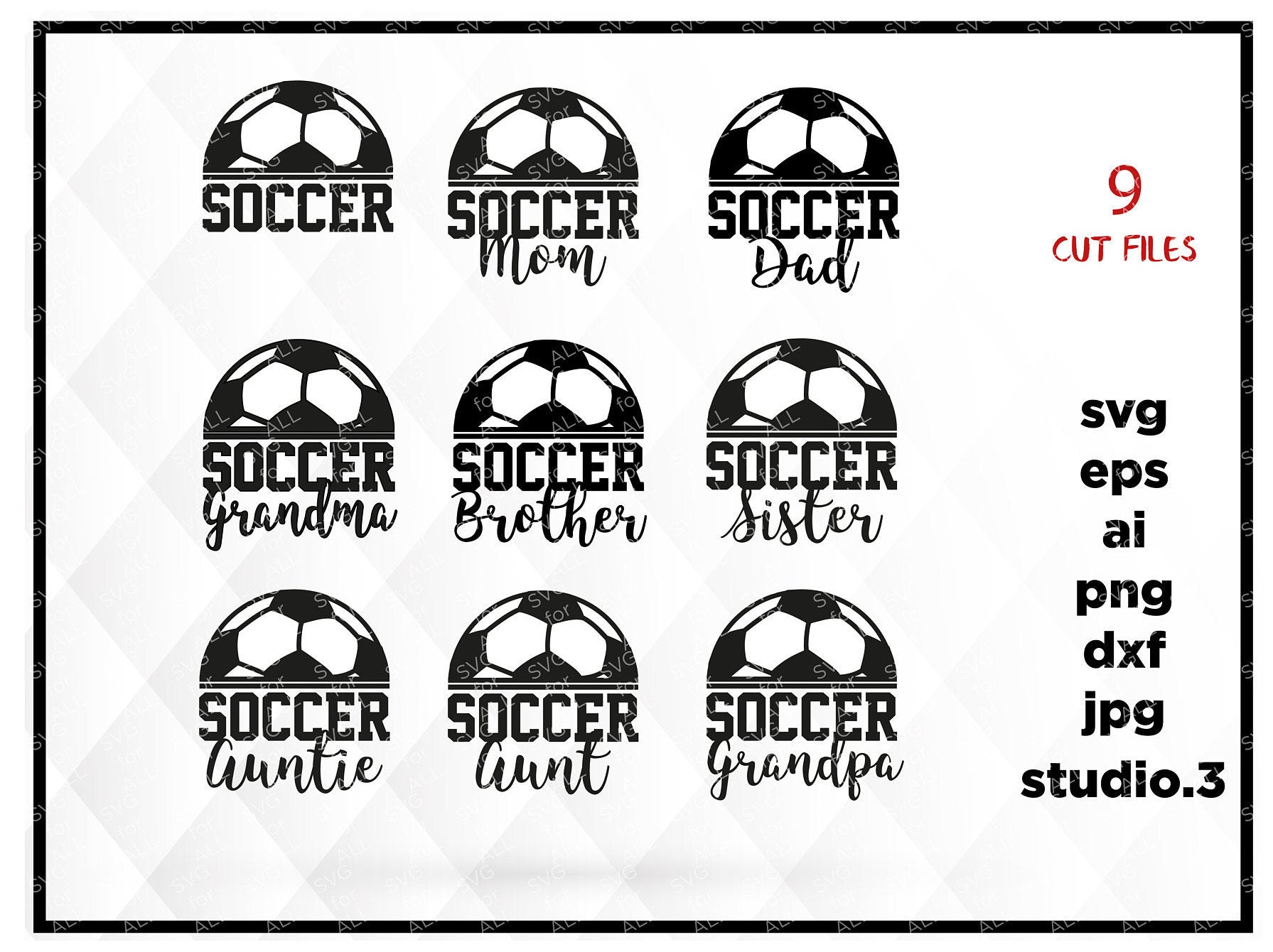 Soccer svg, Soccer sister, Soccer team, Soccer mom svg, Soccer Dad svg, Soccer Brother, Silhouette, Cricut cut file, svg, dxf, cut file, png