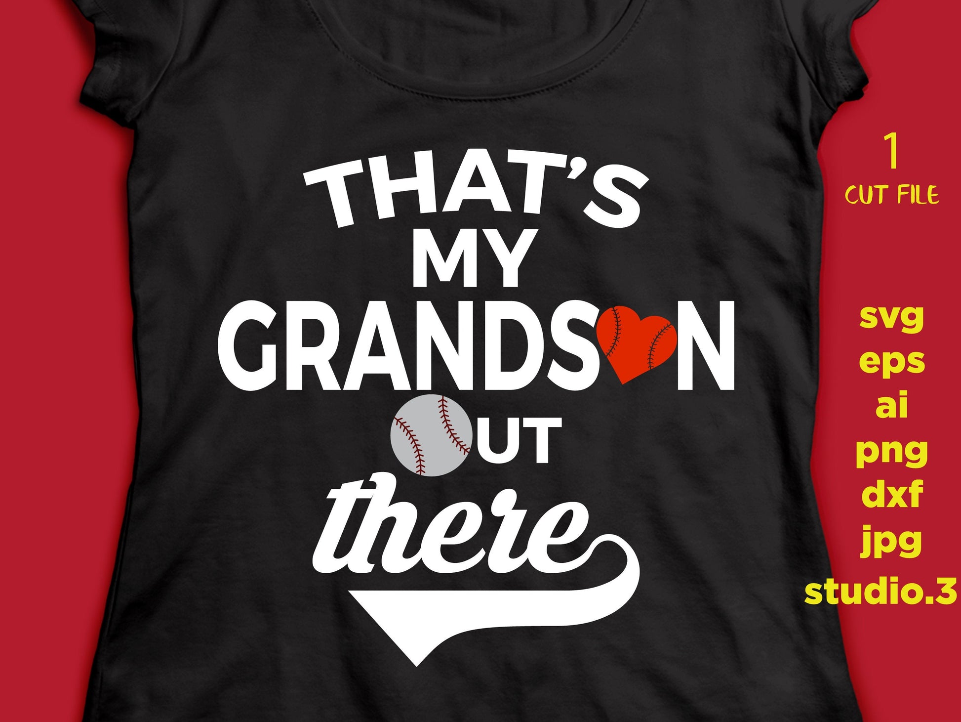 That's My grandson out there, baseball nana shirt design, SVG, DxF, EpS, cut file Cut file, for Cricut & silhouette, Iron on transfer