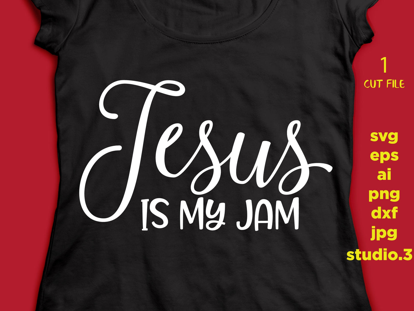 Jesus is my jam svg file, christian design, silhouette, jesus svg, cross, Christ, Christian svg, Religious svg, DXF, EPS, distressed svg