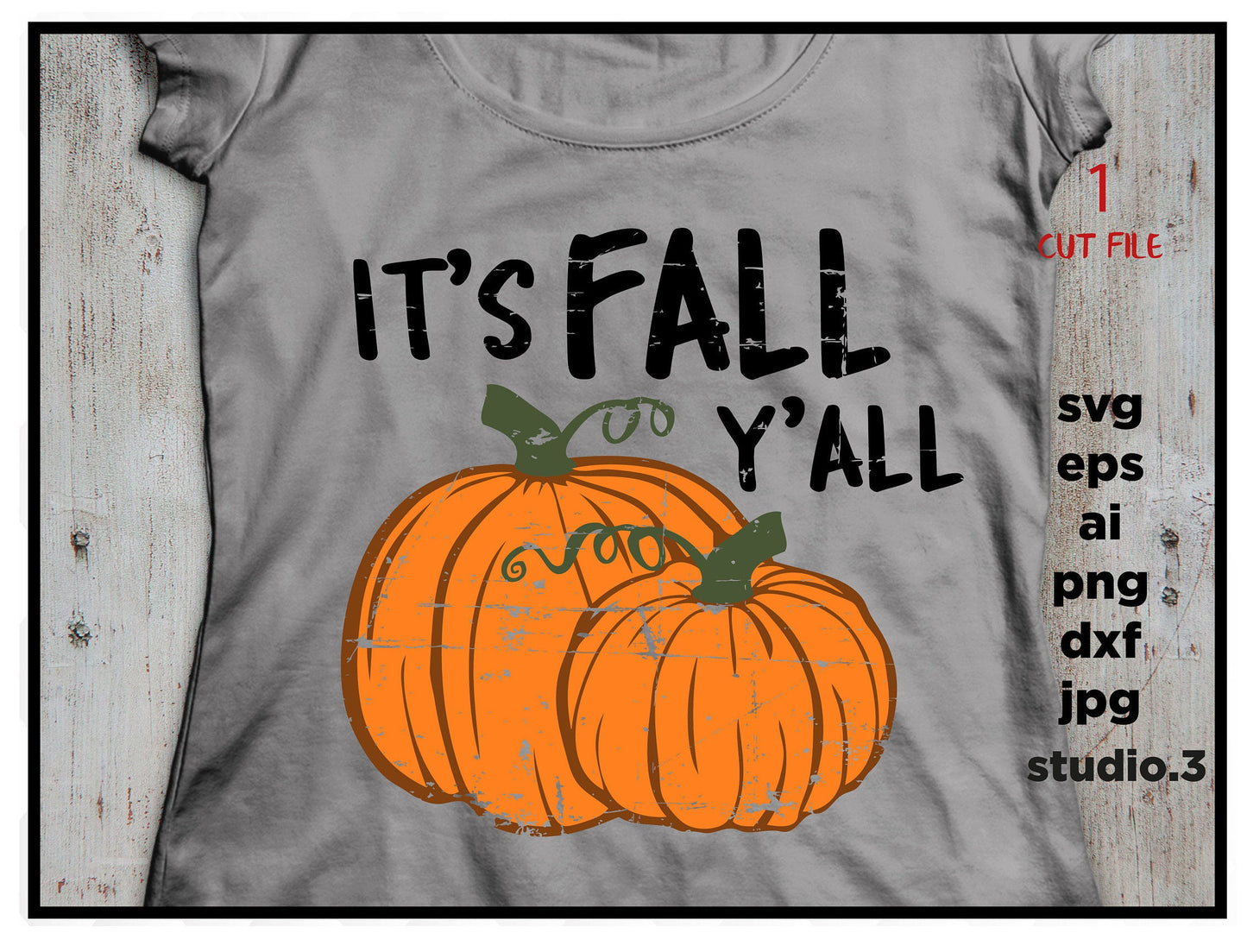 it's fall y'all, Pumpkin Farm, pumpkin Svg, DXF, eps, png, jpg mirror for paper on transfer, cut file, for cricut or silhouette