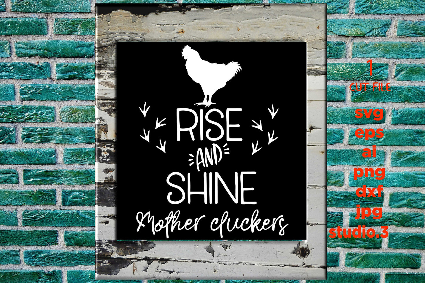 rise and shine mother cluckers svg, rooster svg, farmhouse svg, Modern Farmhouse svg, Farmhouse sign, jpg paper transfer, rooster svg