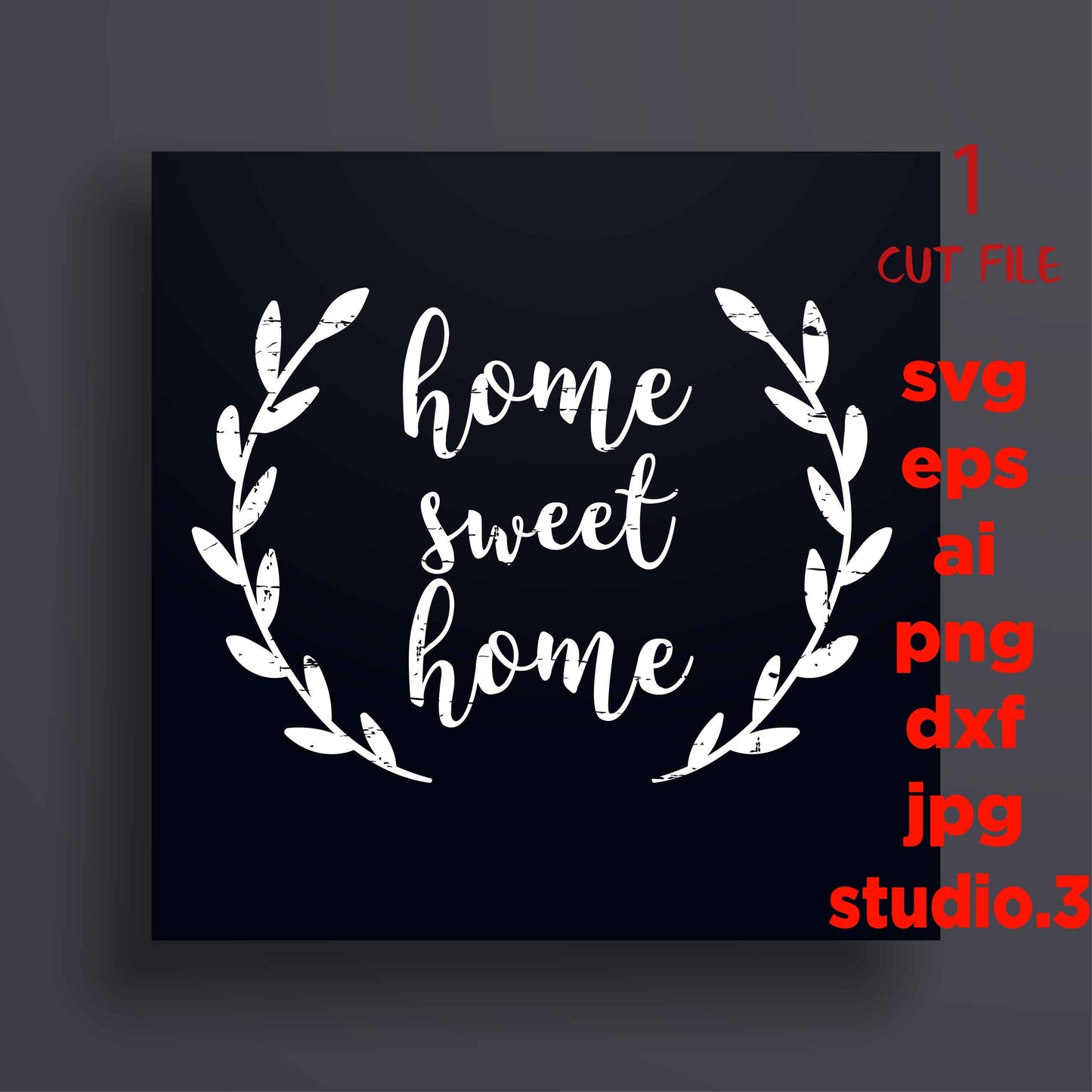 Home Sweet Home grunge, Home Sign distressed Svg, Home Svg, House Svg, House Sign svg, Digital Sign Cutting File for Cricut & Silhouette