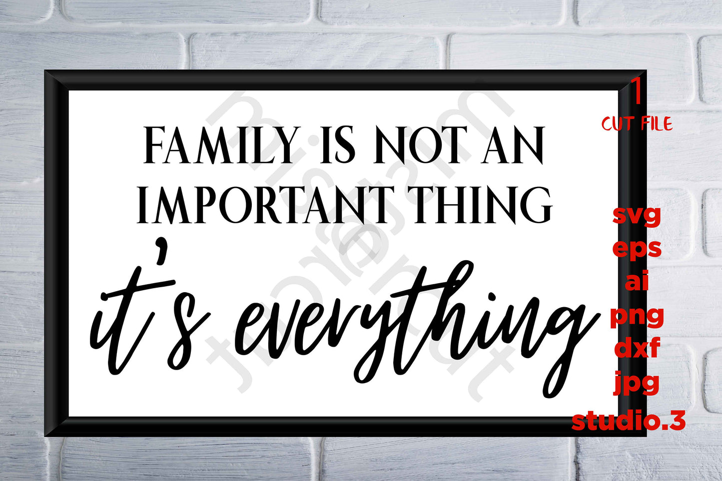 Family is Everything svg, Family svg, thanksgiving, chiristmas  svg, eps, png, jpg for paper on transfer, cut file, for cricut or silhouette