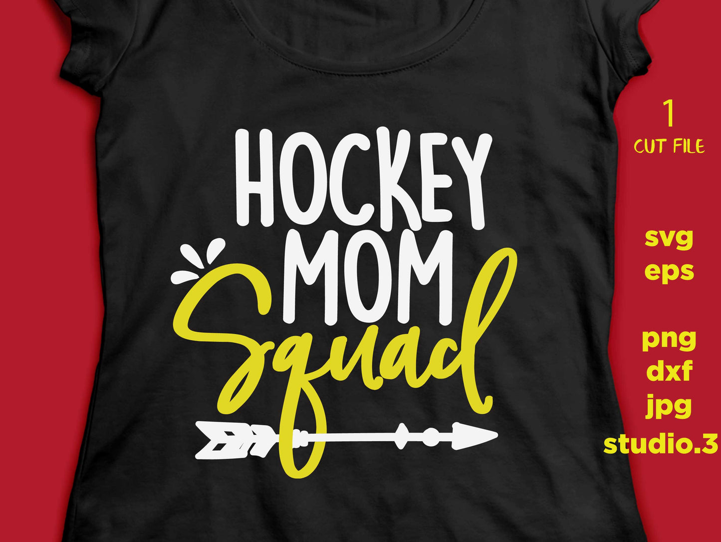 Hockey Mom squad, Hockey Mom, Hockey, DxF, EpS, cut file, jpg reverse for paper transfer, for Cricut & silhouette