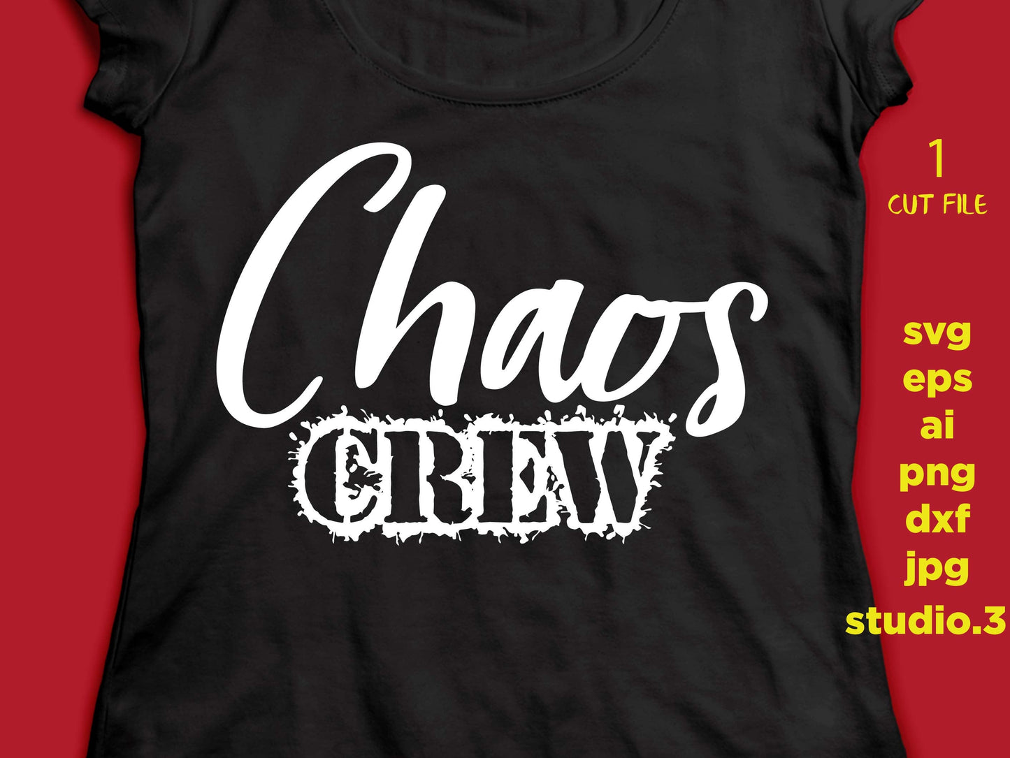 Chaos Crew, Chaos Svg, Mom Svg, Mama Svg, Kids svg, SVG cut file Dxf EPS Png Jpg Vector Art, Clipart, Cut Print File Cricut & Silhouette3