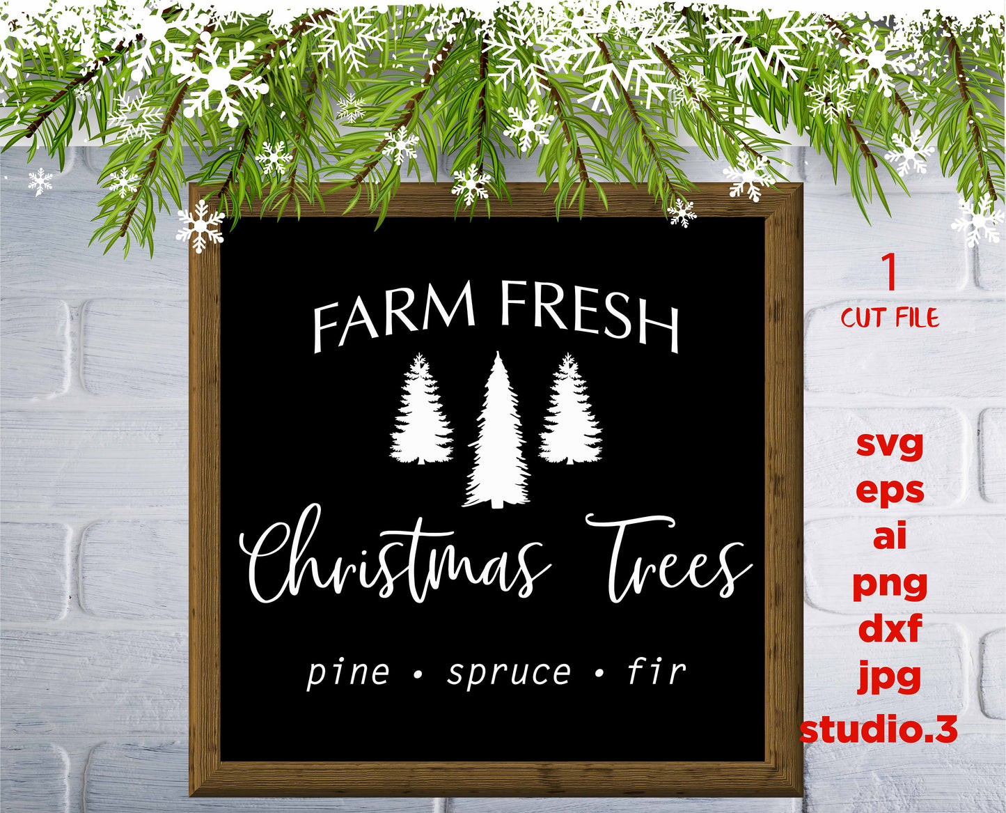 Farm Fresh Christmas Trees, Christmas Trees, Farmhouse, Christmas svg, eps, png, jpg mirror paper transfer, cut file, cricut, silhouette