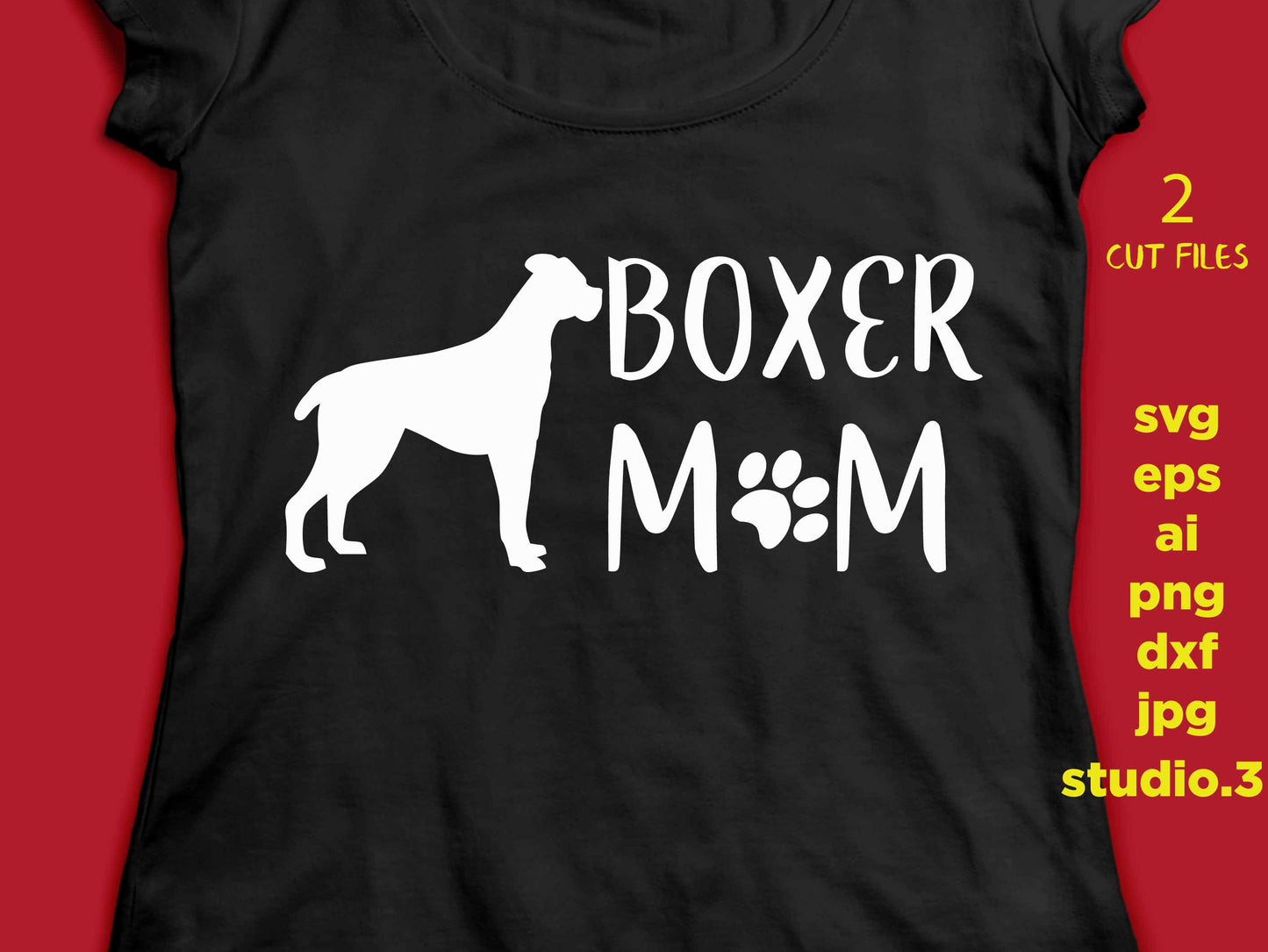 Boxer Mom, Boxer Dad, svg files for cricut dog, svg files dog mom, svg file dog silhouette, eps, jpeg reverse for transfer, png