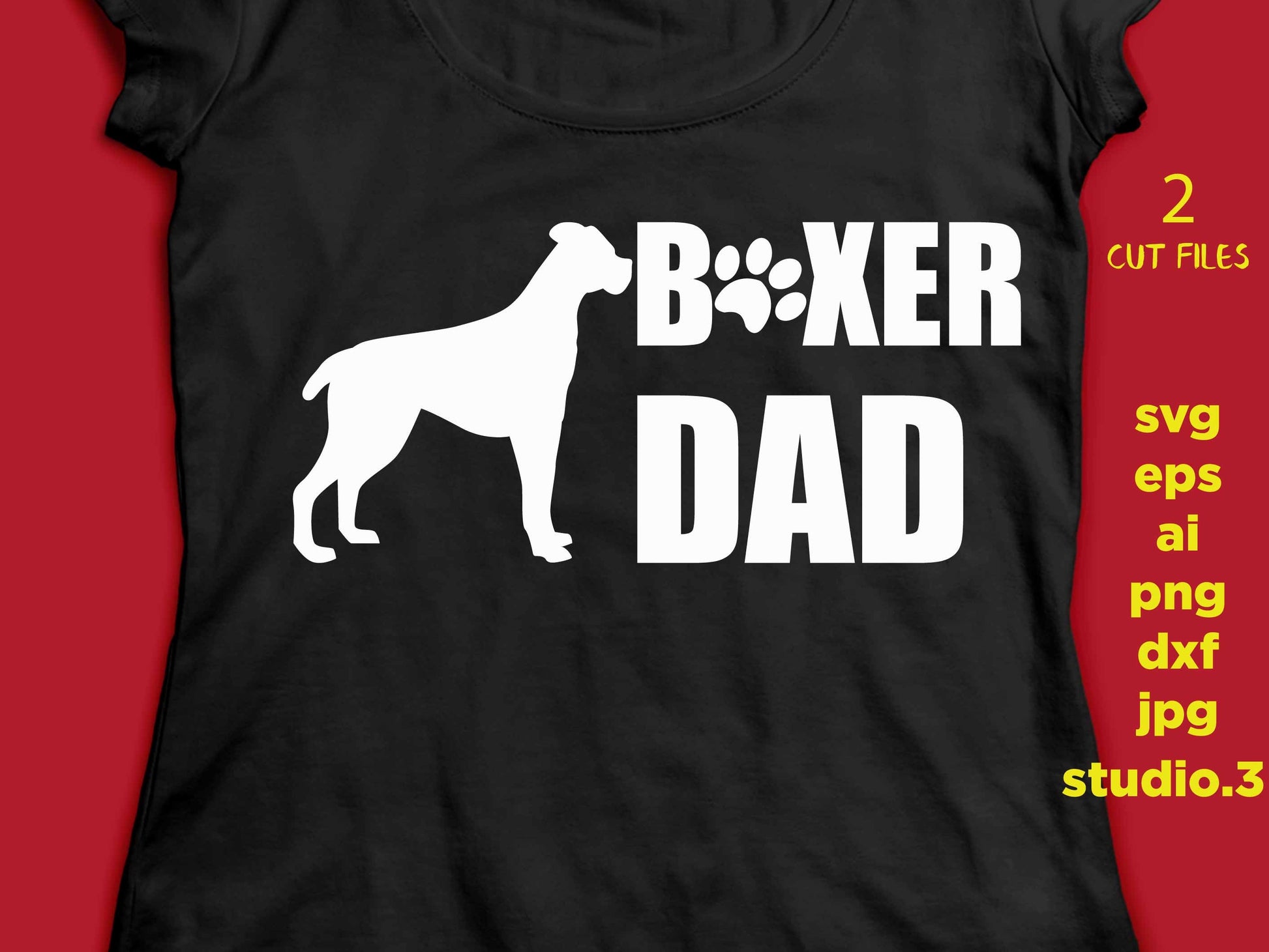 Boxer Mom, Boxer Dad, svg files for cricut dog, svg files dog mom, svg file dog silhouette, eps, jpeg reverse for transfer, png