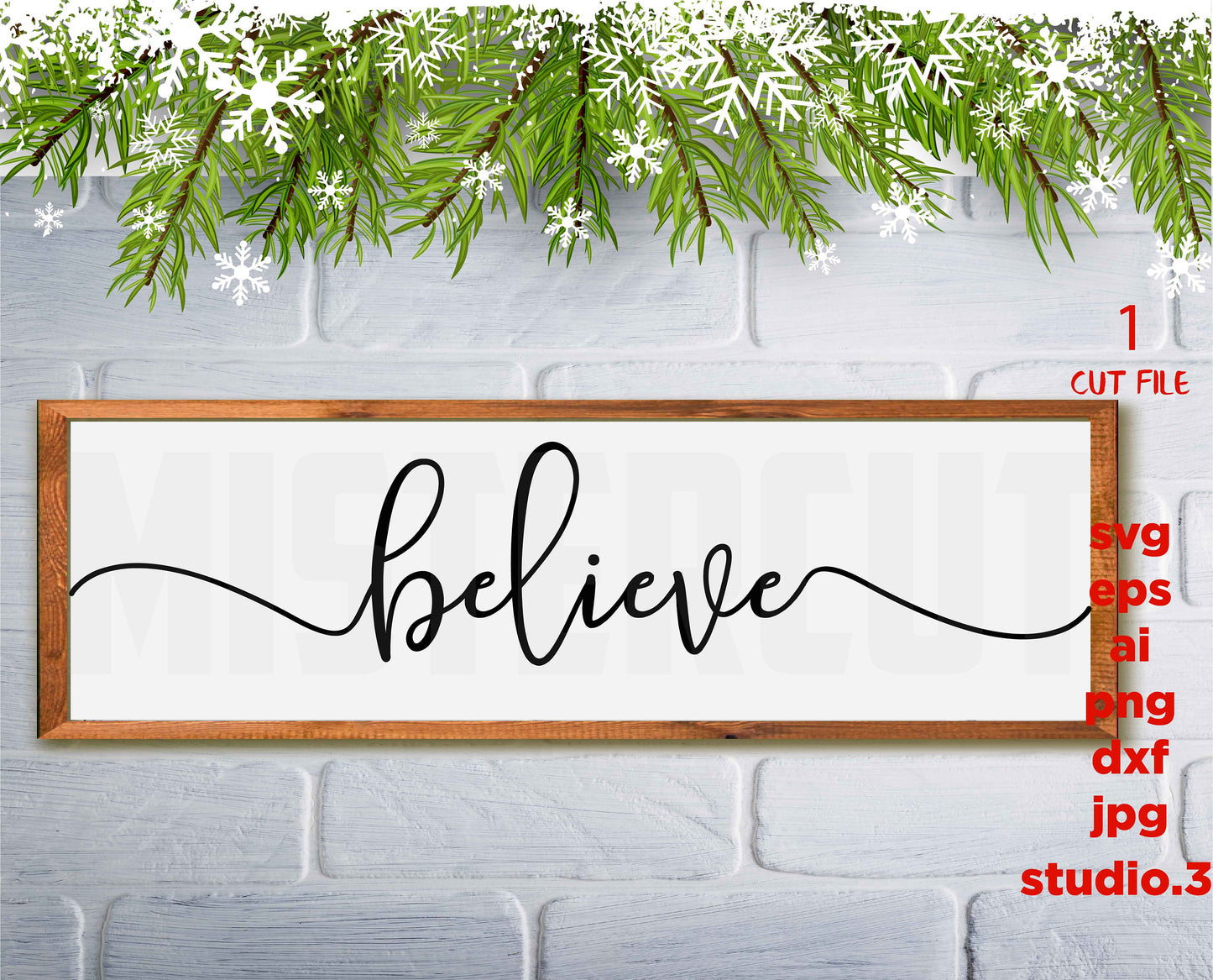 Believe svg, Believe Sign svg, Christmas svg, Christmas Sign svg, Farmhouse, Christmas svg, png, jpg transfer, cut file, cricut, silhouette