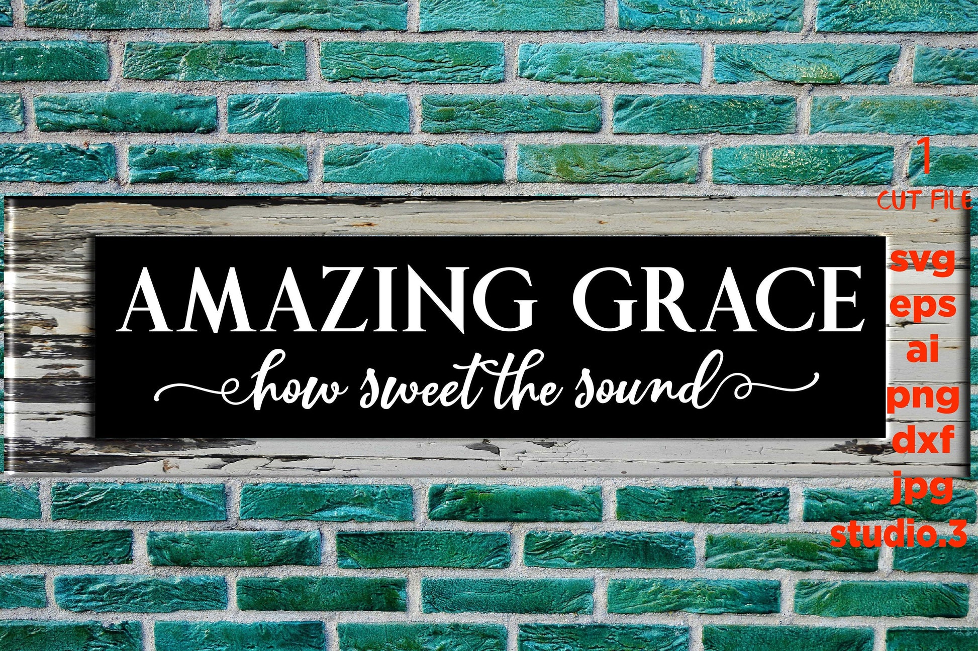 Amazing Grace, Christian svg, Religious Song, Christian Song SVG, DxF, EpS, cut file, jpg reverse for paper transfer, Cricut & silhouette