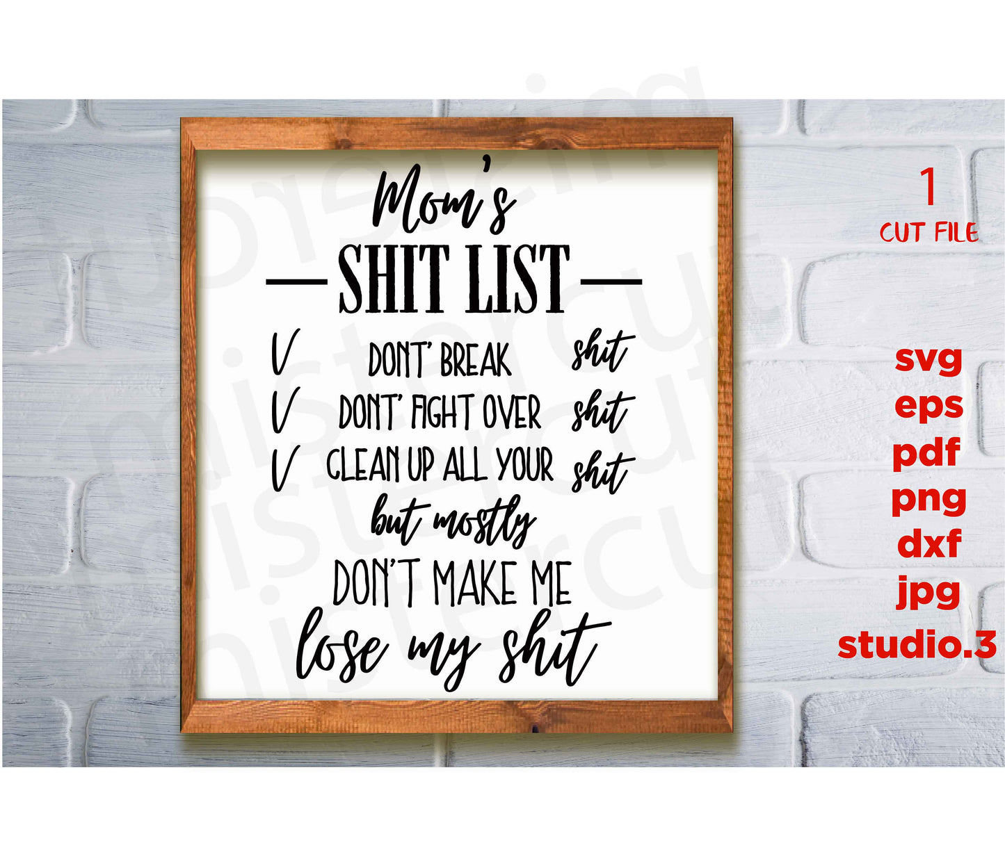 Moms Shit List SVG, Shit List Svg, Moms Svg, Mother Svg, jpg paper transfer, dxf, png, Funny Mom Svg, Lose My Shit Svg, jpg paper transfer