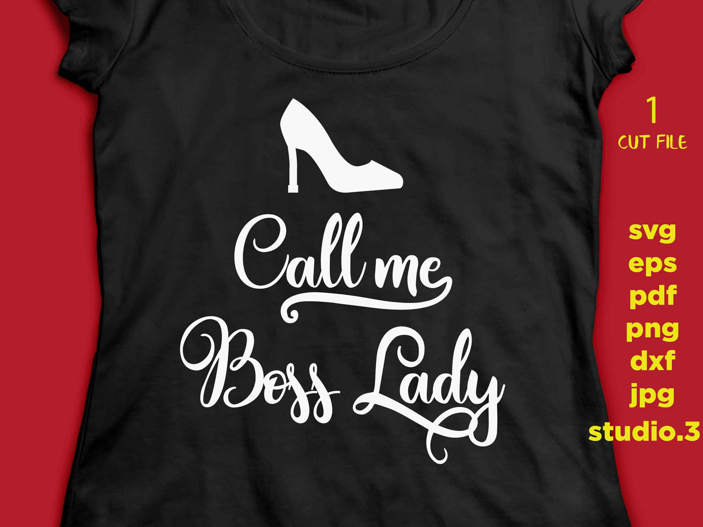 Call me Boss Lady svg, Boss svg, svg, png, jpg paper transfer, cut file, cricut, silhouette office svg, mugs designs, lady svg, women svg