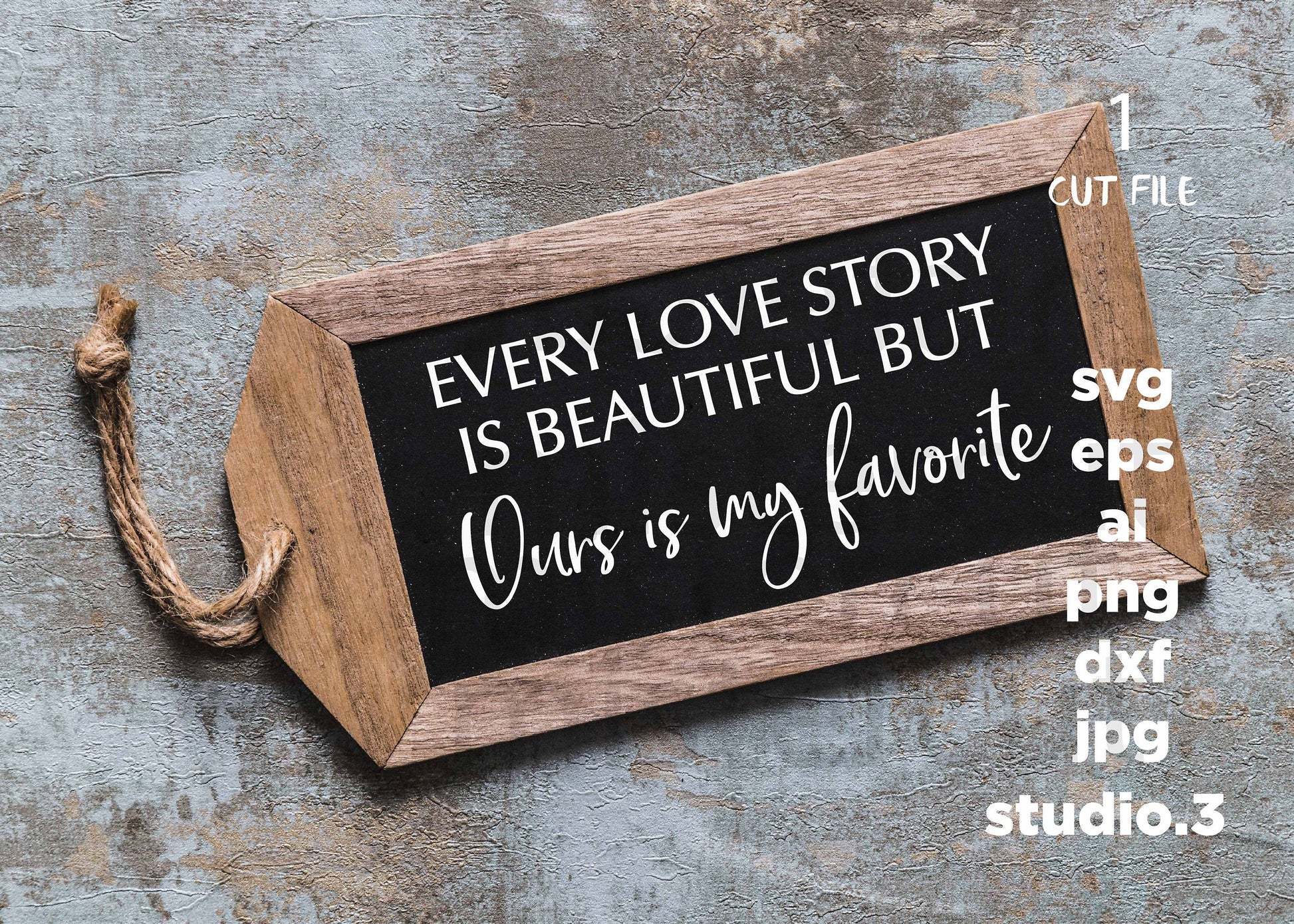 Every Love Story is Beautiful but ours is my favorite, Family svg, Family dxf, png, jpg reverse paper transfer, cut file, cricut, silhouette