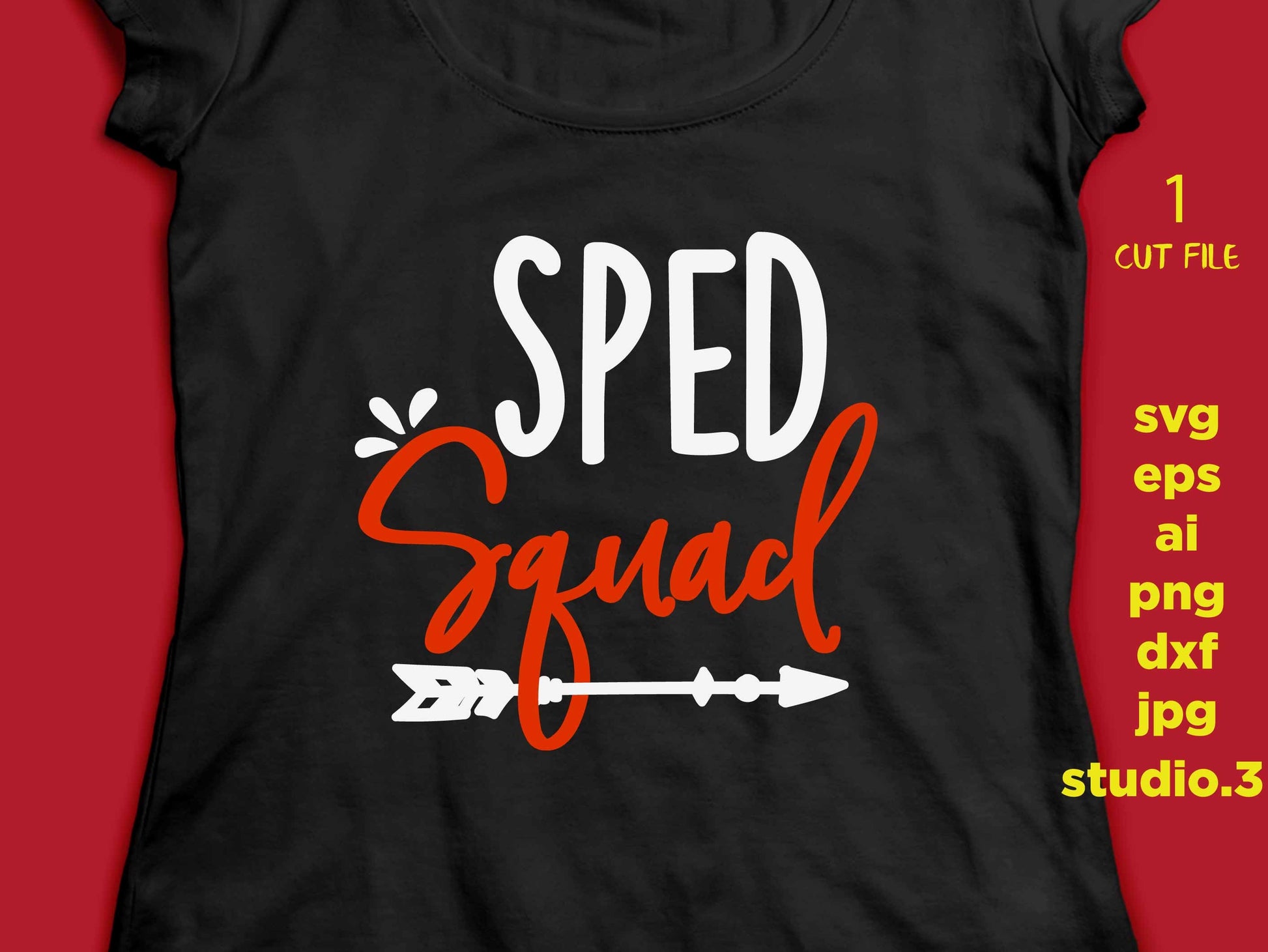 SPED squad, Teacher Appreciation Faculty Special Education, School svg, DxF, EpS, cut file, jpg paper transfer, Cricut, silhouette