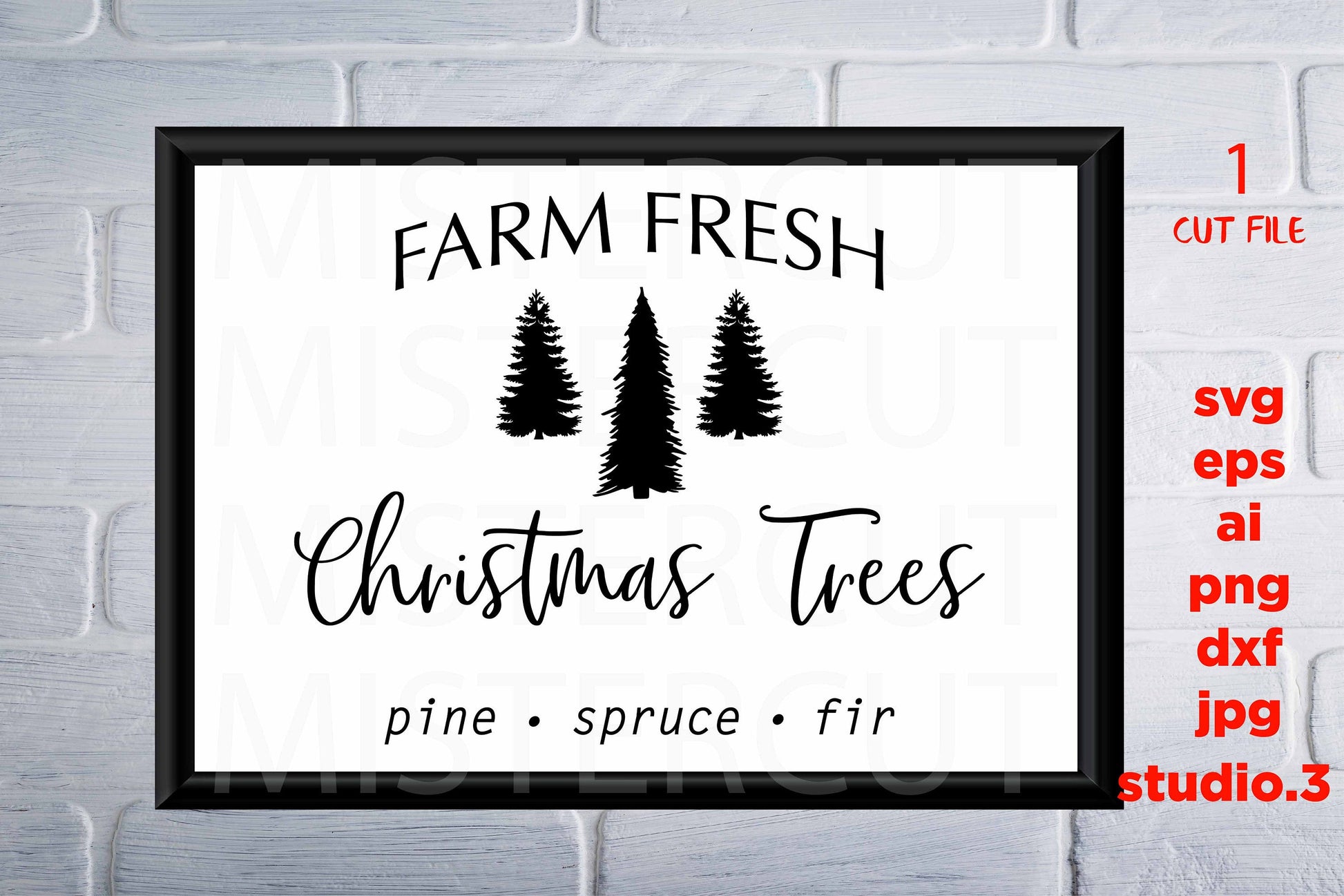 Farm Fresh Christmas Trees, Christmas Trees, Farmhouse, Christmas svg, eps, png, jpg mirror paper transfer, cut file, cricut, silhouette