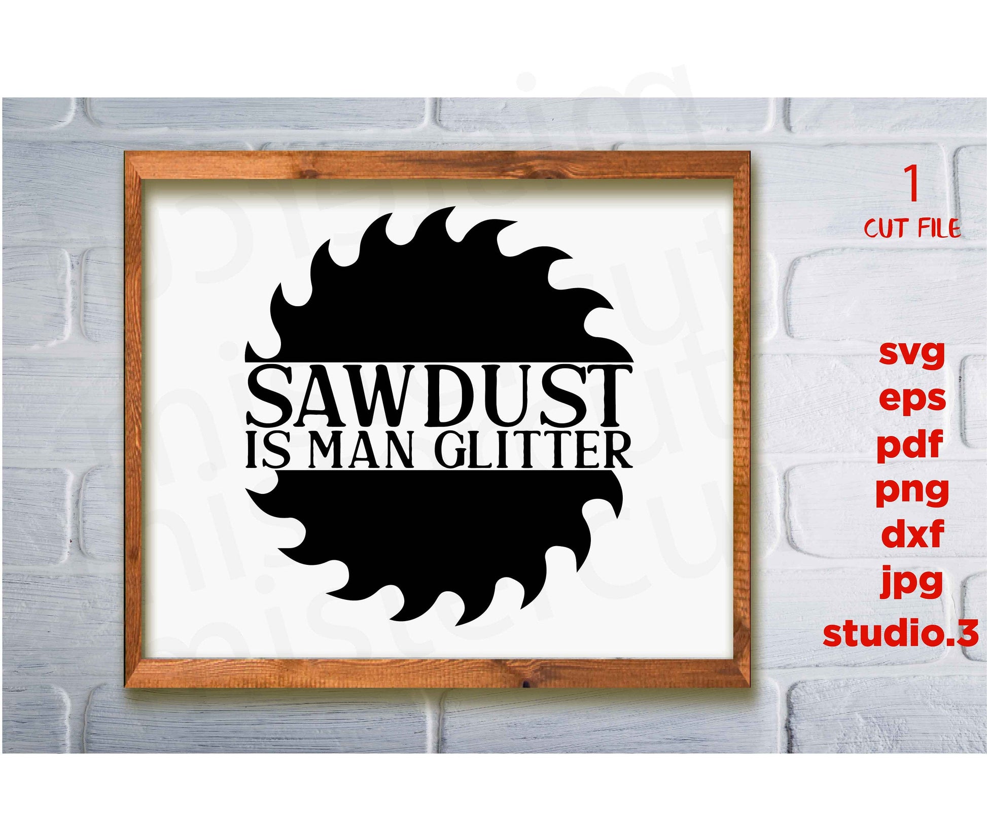 Sawdust is Man Glitter svg, Funny Cut File, Husband, Wife, Silhouette, cricut  svg, dxf, png cut file, father svg, png, jpg transfer