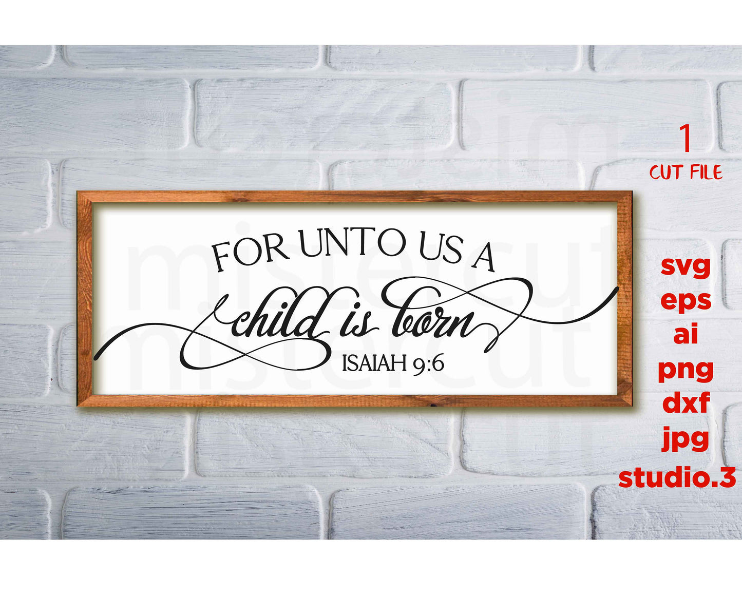 For Unto Us A Child Is Born, Christmas DIY, Christmas Sign, Christmas svg, DXF, eps, png, jpg paper on transfer, cut file, cricut,silhouette