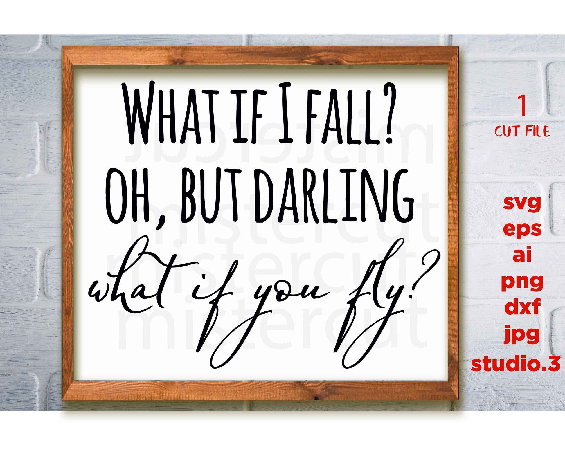 What If I Fall oh my darling what if you fly? svg, What If I Fall printable, Modern Farmhouse svg, inspirational sign, jpg paper transfer