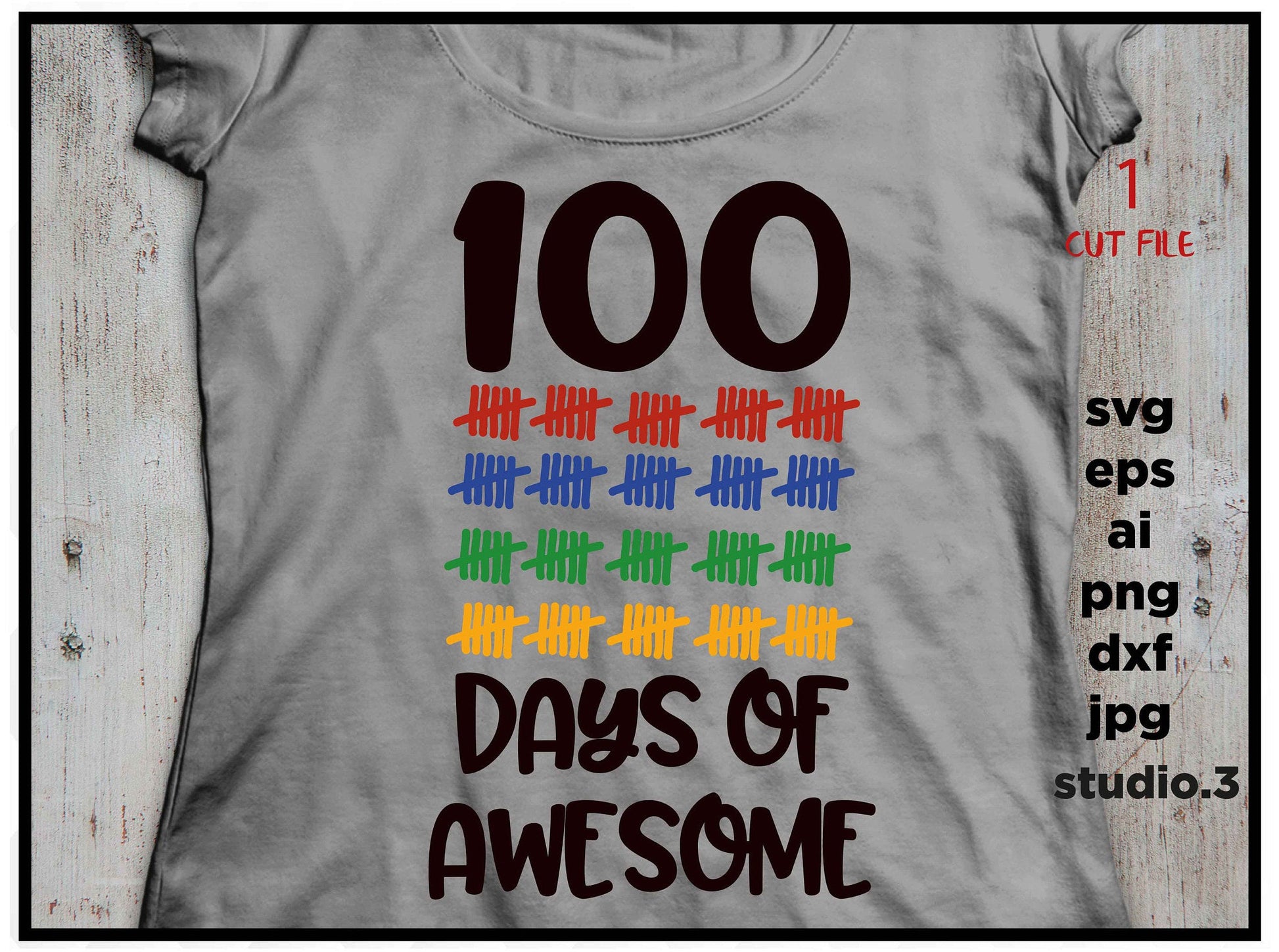 100 days of awesome, 100 days svg, school SVG, cut file DxF, EpS, cut file Cut file, on the playground svg, kids svg, first 100 days