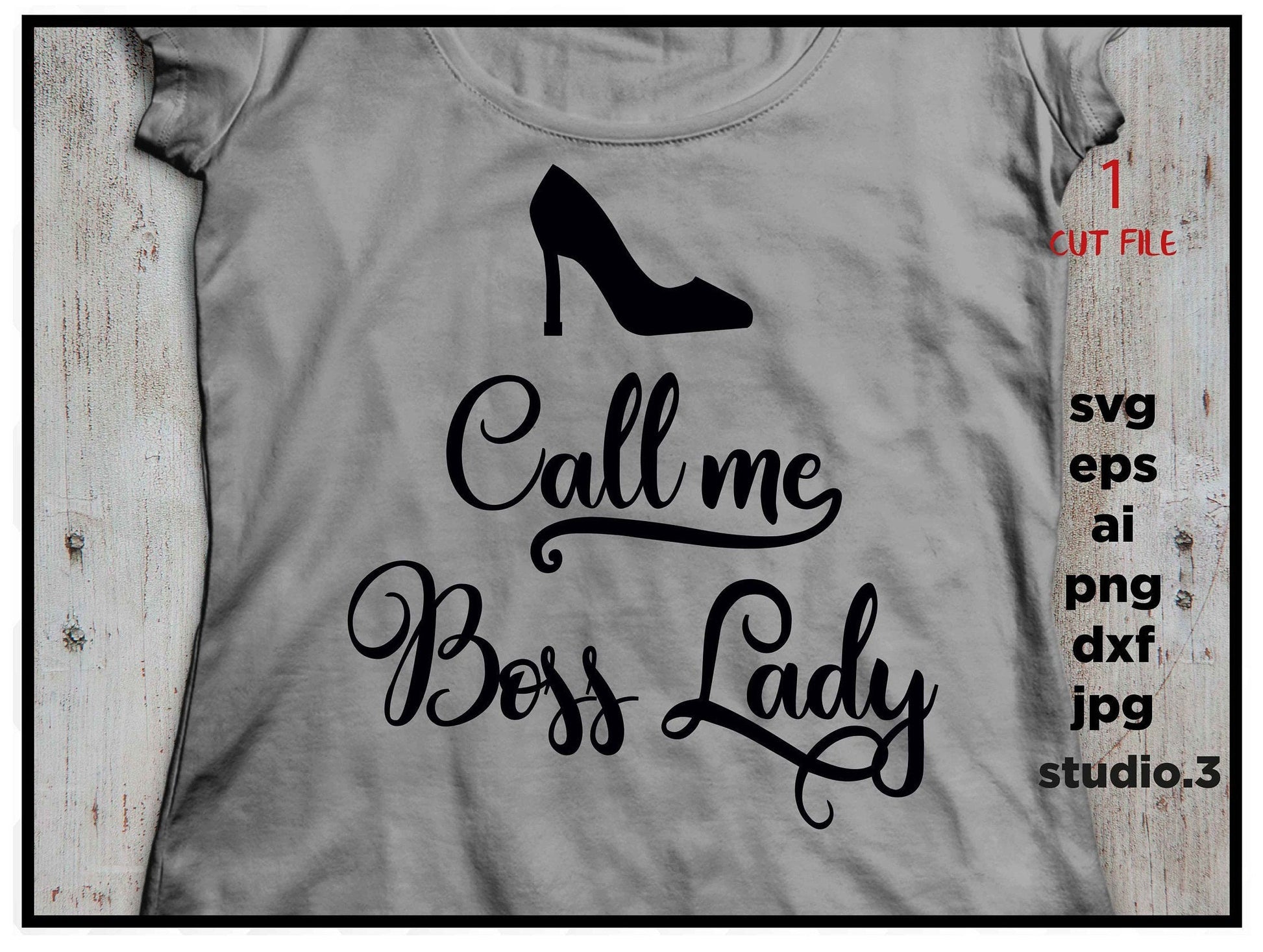 Call me Boss Lady svg, Boss svg, svg, png, jpg paper transfer, cut file, cricut, silhouette office svg, mugs designs, lady svg, women svg