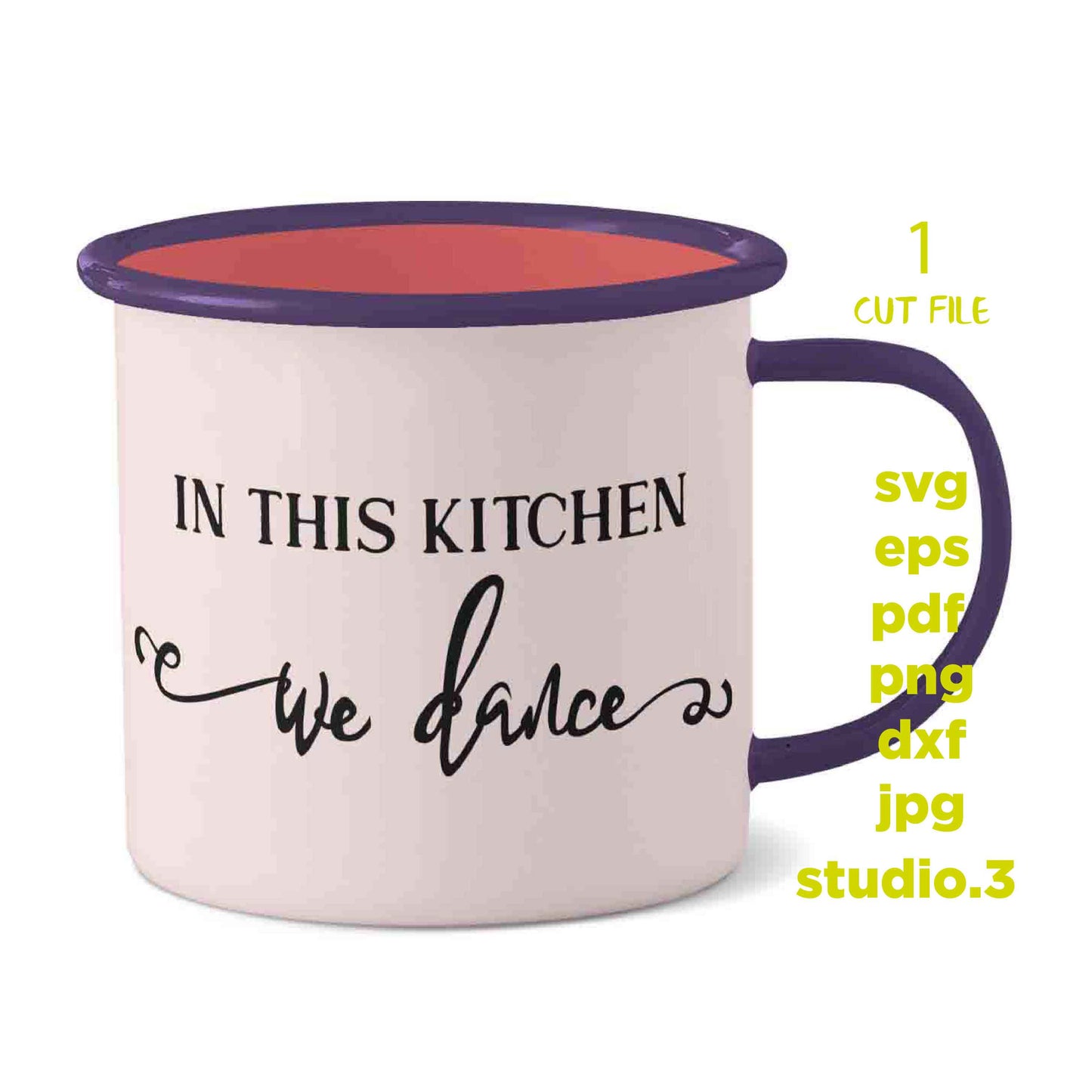 In this kitchen we dance SVG, Family svg funny kitchen svg, dxf, png, jpg transfer, kitchen Sign svg, Farmhouse Sign svg, coffe svg