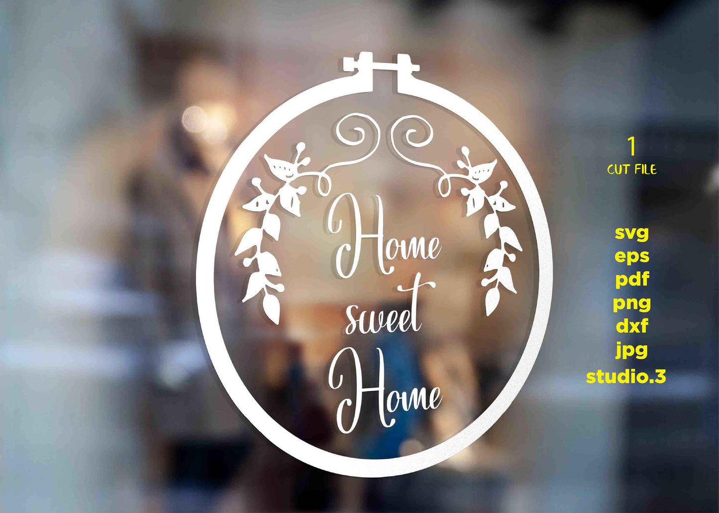 Home Sweet Home svg, cut file DxF, EpS, cut file, jpg transfer, Cut file, Home svg, Embroidery Hoop svg, , modern farmhouse