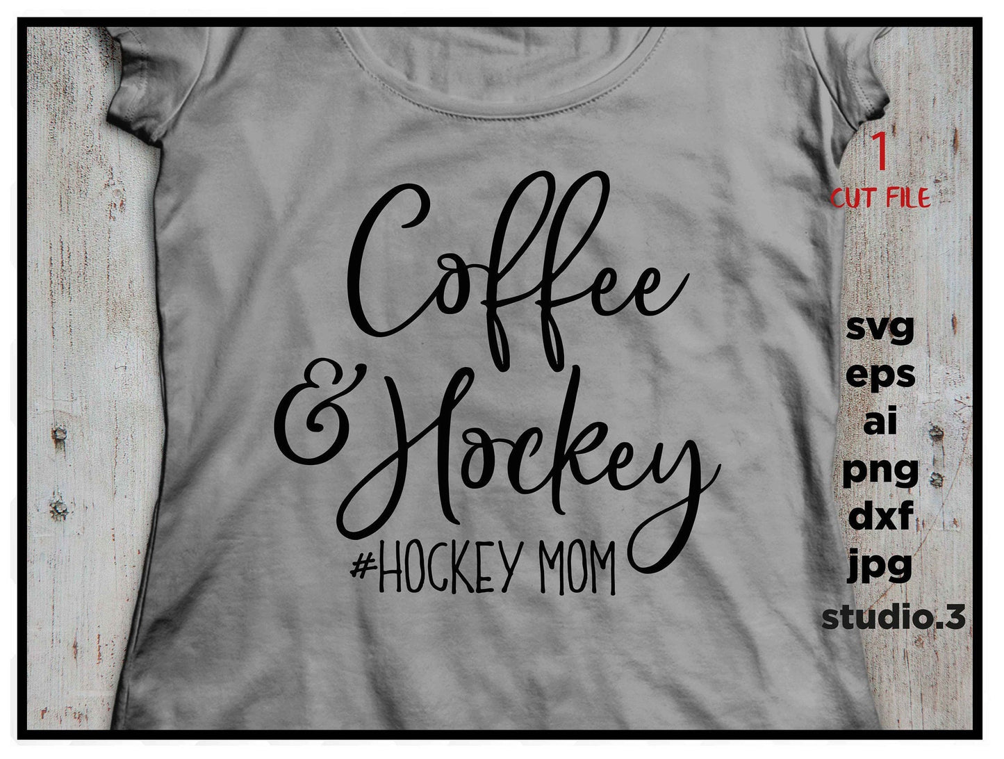 Hockey mom svg, Coffee and hockey Svg, DXF, eps, png, jpg paper on transfer, cut file, cricut,silhouette, jpg paper transfer, hockey svg