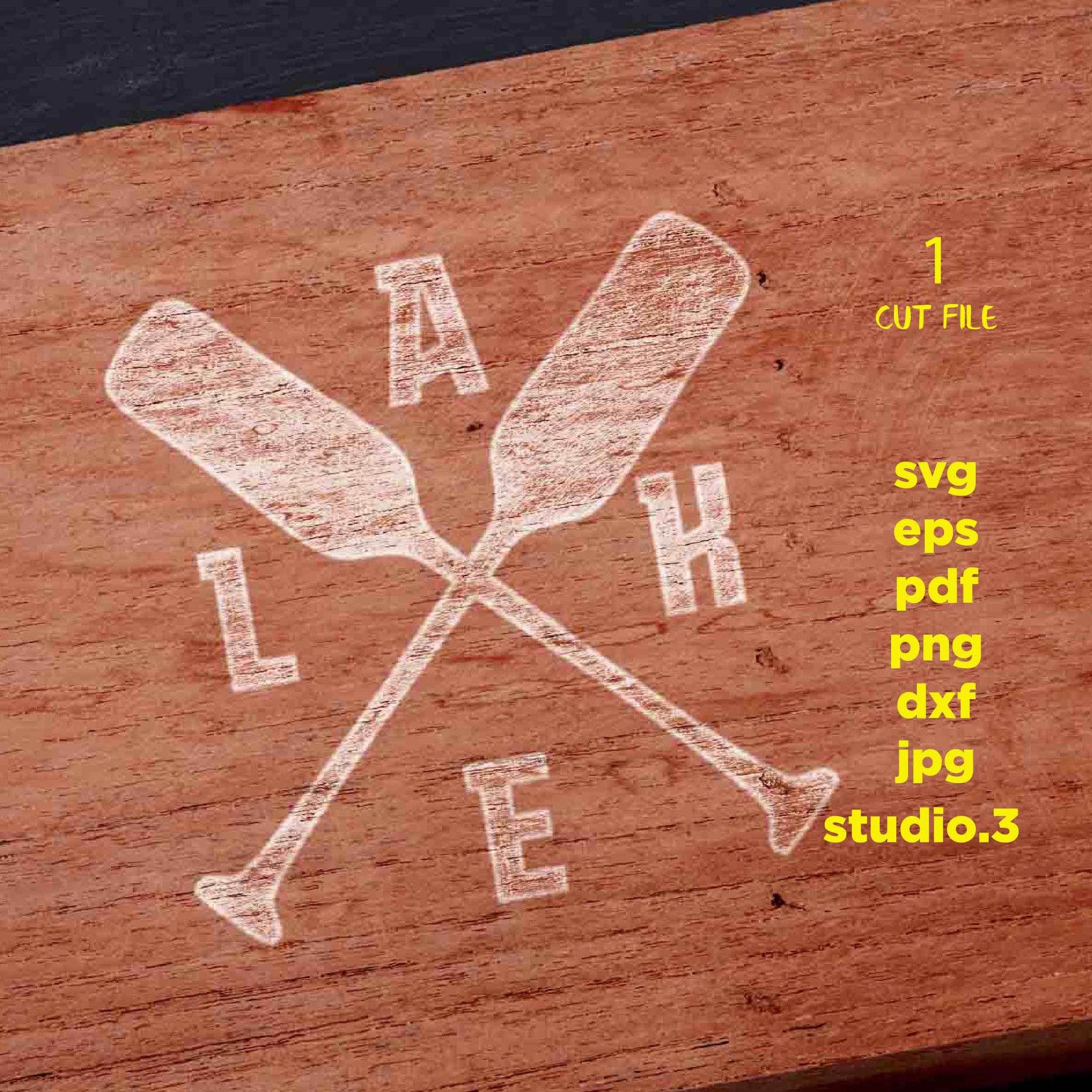 Crossed Paddles svg, svg, dxf, svg, png, jpg transfer, cut file, Lake Sign svg, Paddles svg, Lake House, Lake svg, Lake Cut Files, Lake Life