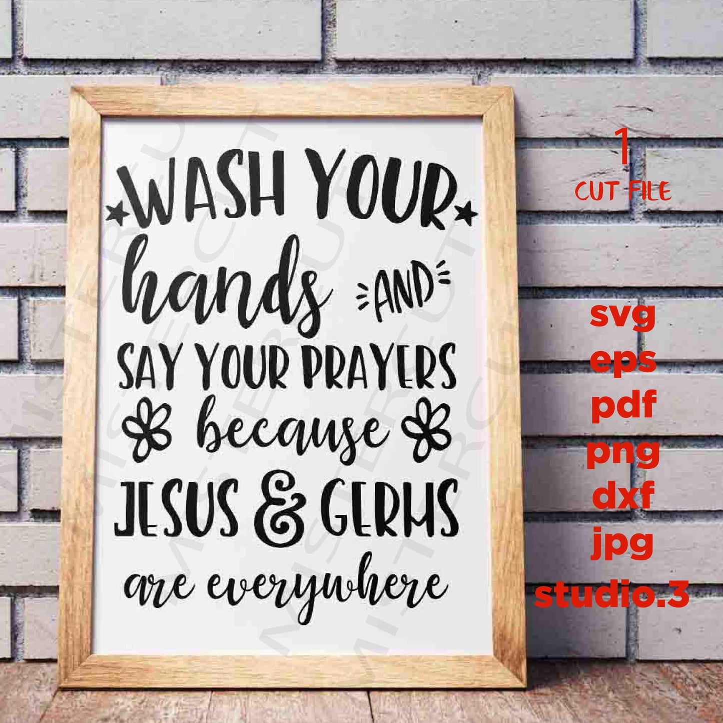 Wash Your Hands And Say Your Prayers SVG, Wash Quotes Svg dxf, cut file, png, funny bathroom signs, kids bathroom, Bathroom Signs