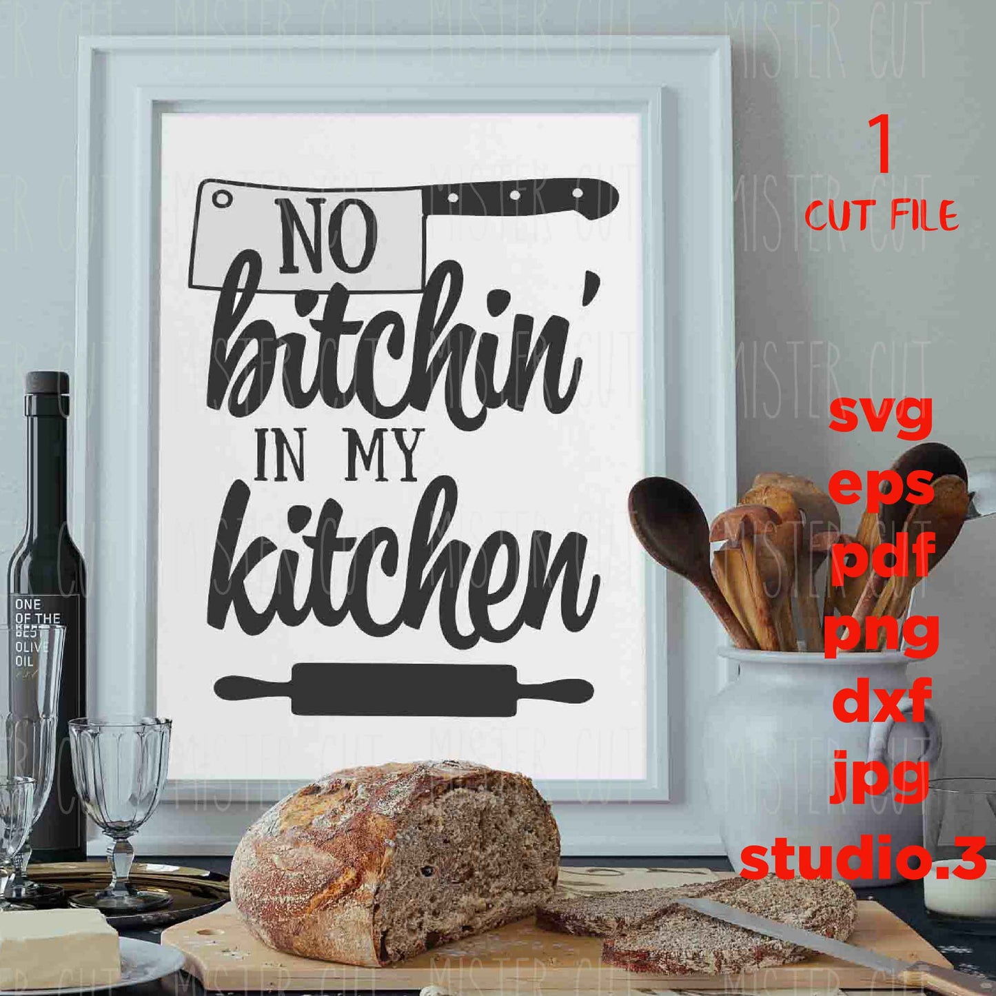 No Bitchin' In My Kitchen Svg, Funny Kitchen Svg, Cooking Svg Designs, Dish Towel svg, dxf, png, jpg transfer, kitchen Sign svg, apron svg