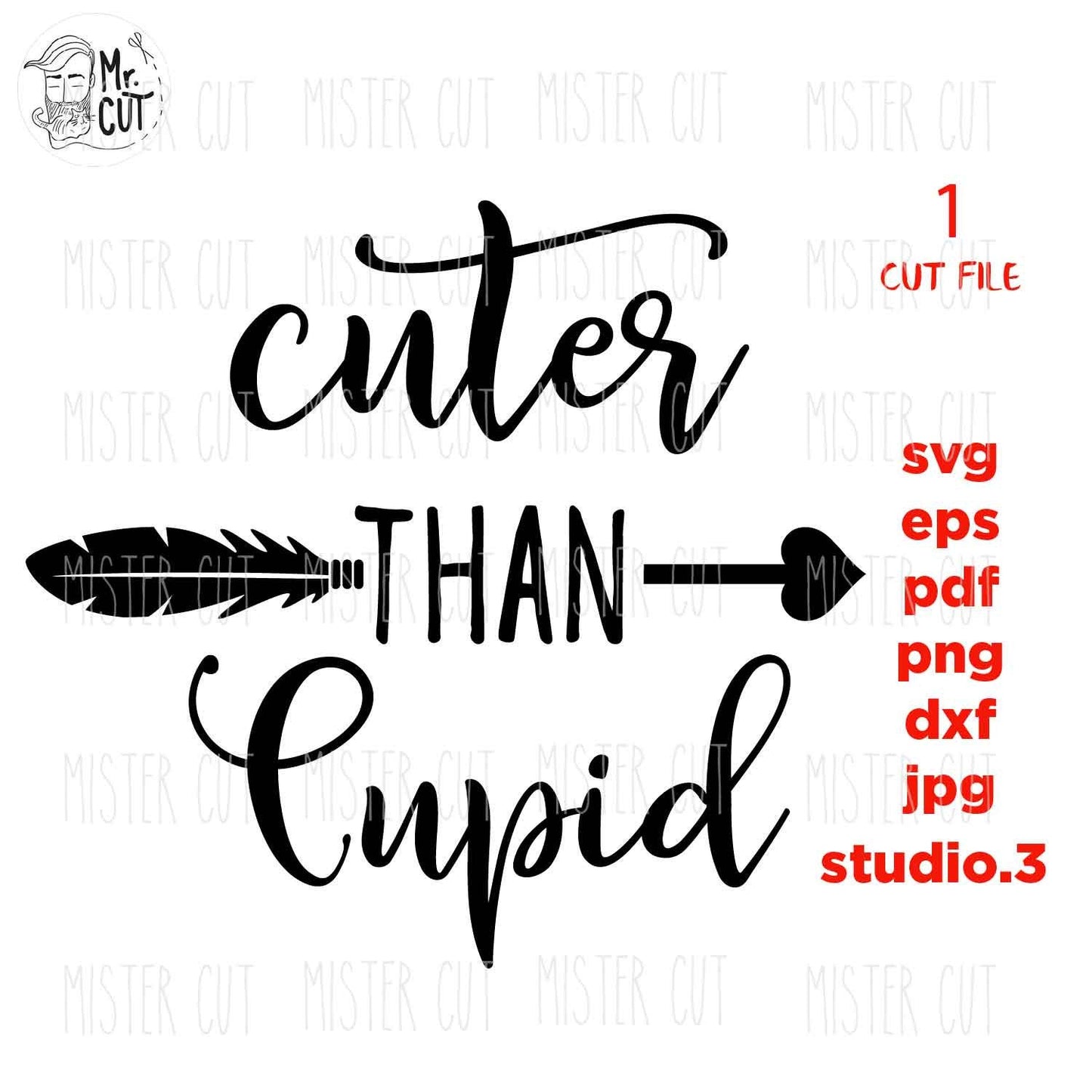 Valentine's Day SVG, DXF, EpS, studio.3, Cuter than Cupid SVG, girl valentine, svg cut files, Cupid svg, Girl's Valentine's Design