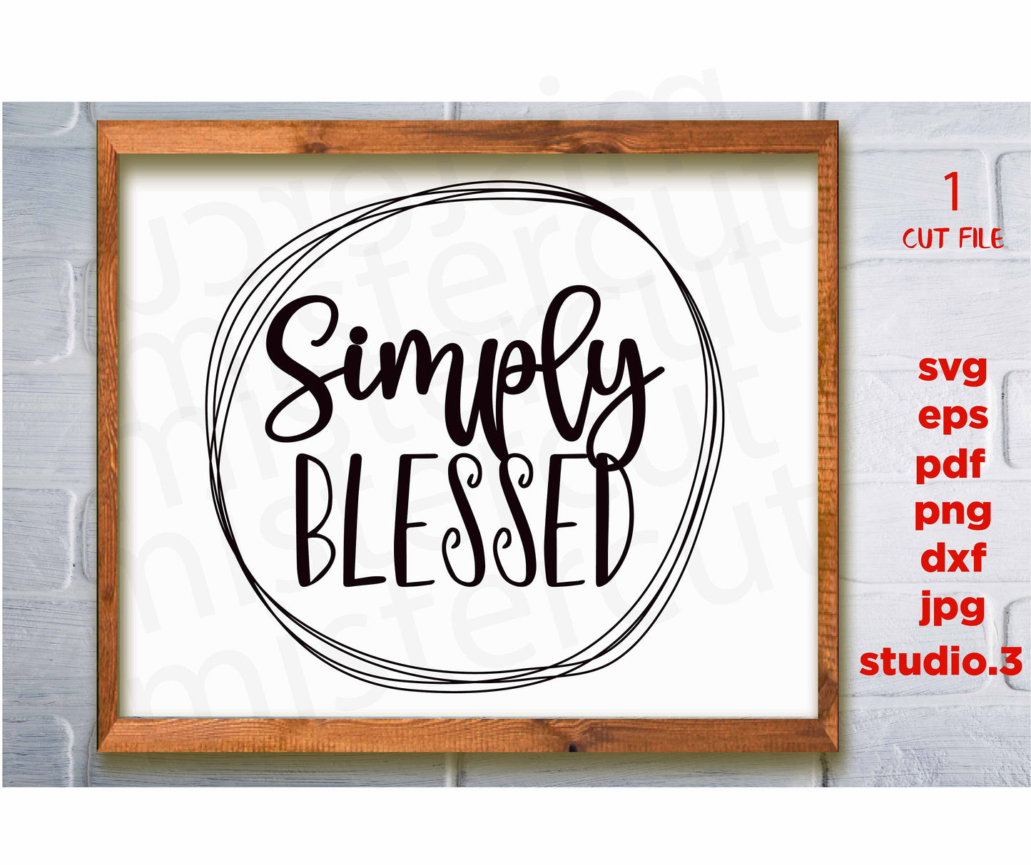 Simply Blessed SVG, Blessed Wood Sign SVG File, Farmhouse Style svg, sign, dxf, eps, png, jpg paper transfer, cut file, Garden Sign svg