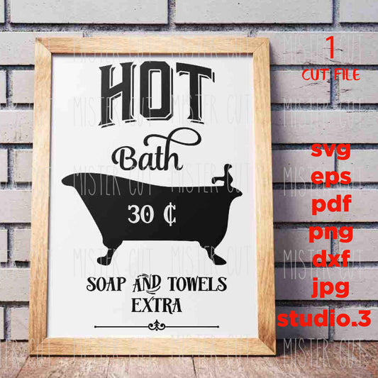 Hot Bath svg, dxf, cut file, png, jpg reverse, Hot Bath Sign svg, Bathroom svg, Bathroom Sign svg, Bathroom svg, Bathroom Signs, farmhouse