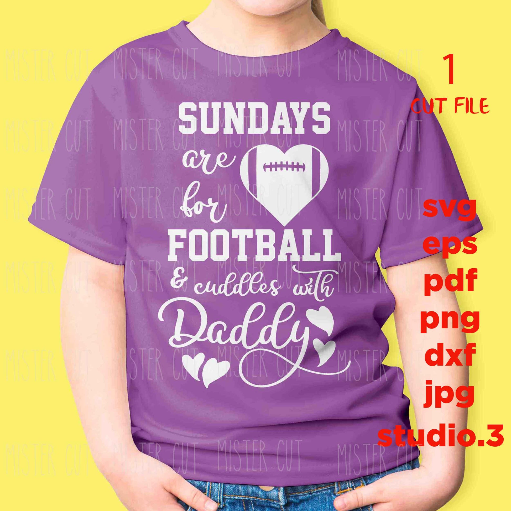 sundays are for football and cuddles with daddy, newborn svg, little girl SVG, DXF, cut file, jpg transfer, girl svg, football