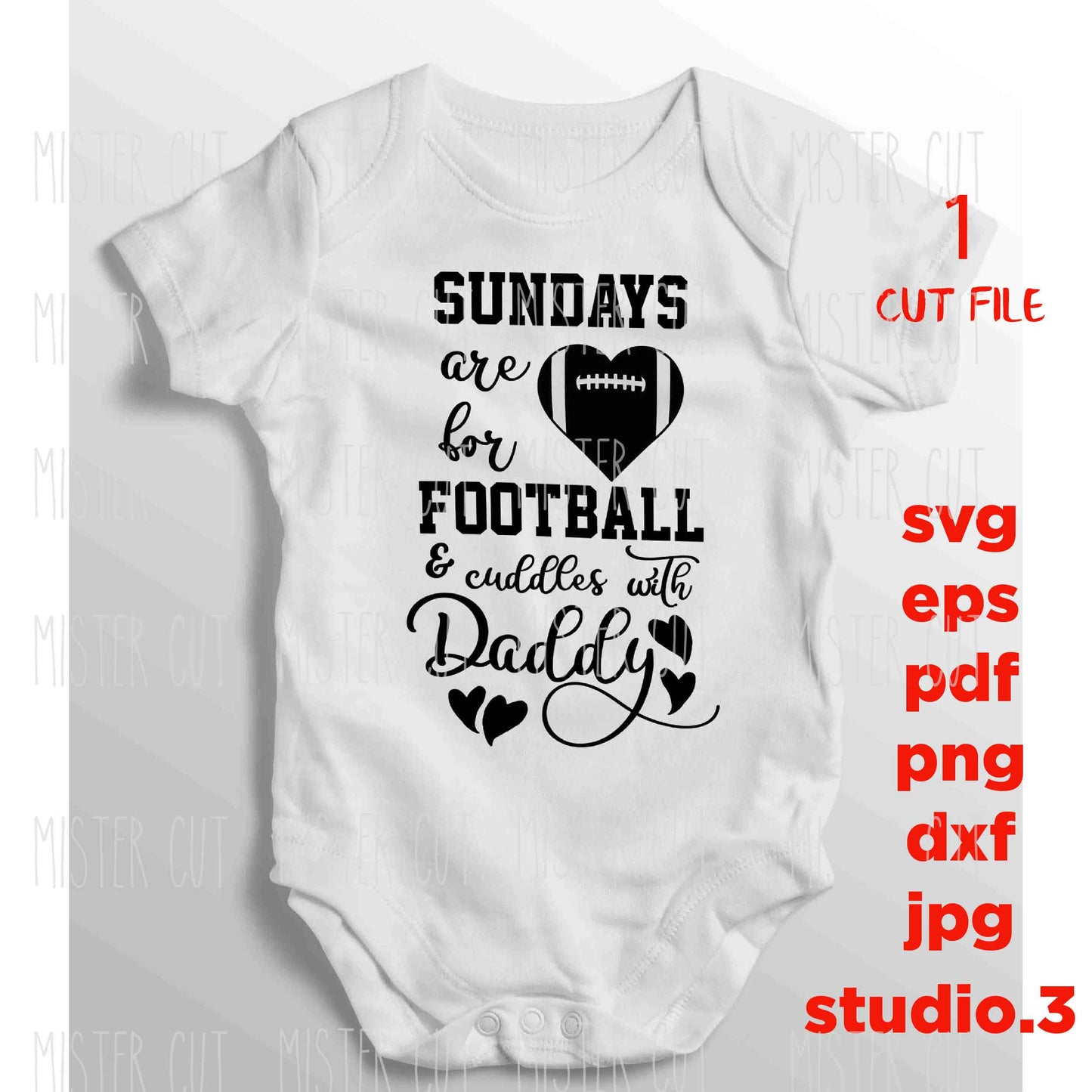 sundays are for football and cuddles with daddy, newborn svg, little girl SVG, DXF, cut file, jpg transfer, girl svg, football