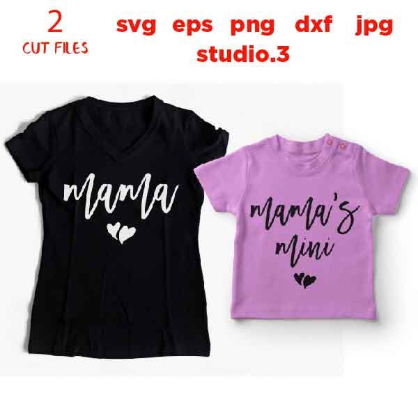 Mama svg, mama and mini mama svg, dxf, jpg transfer, cut file, eps, mommy svg, mother daughter svg, daughter svg, momlife svg, matching svg